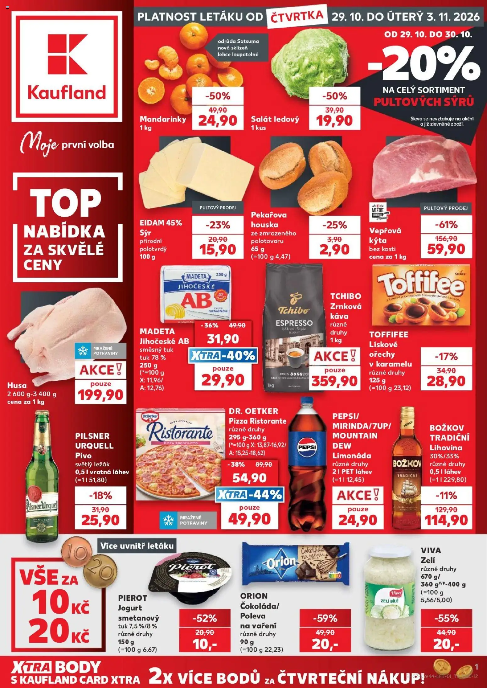 Náhled nabídky: Kaufland Kaufland leták platný od 29.10.2026 - Tchibo, Káva, Pilsner Urquell, Čokoláda, Ořechy, Jogurt, Toffifee, Pepsi