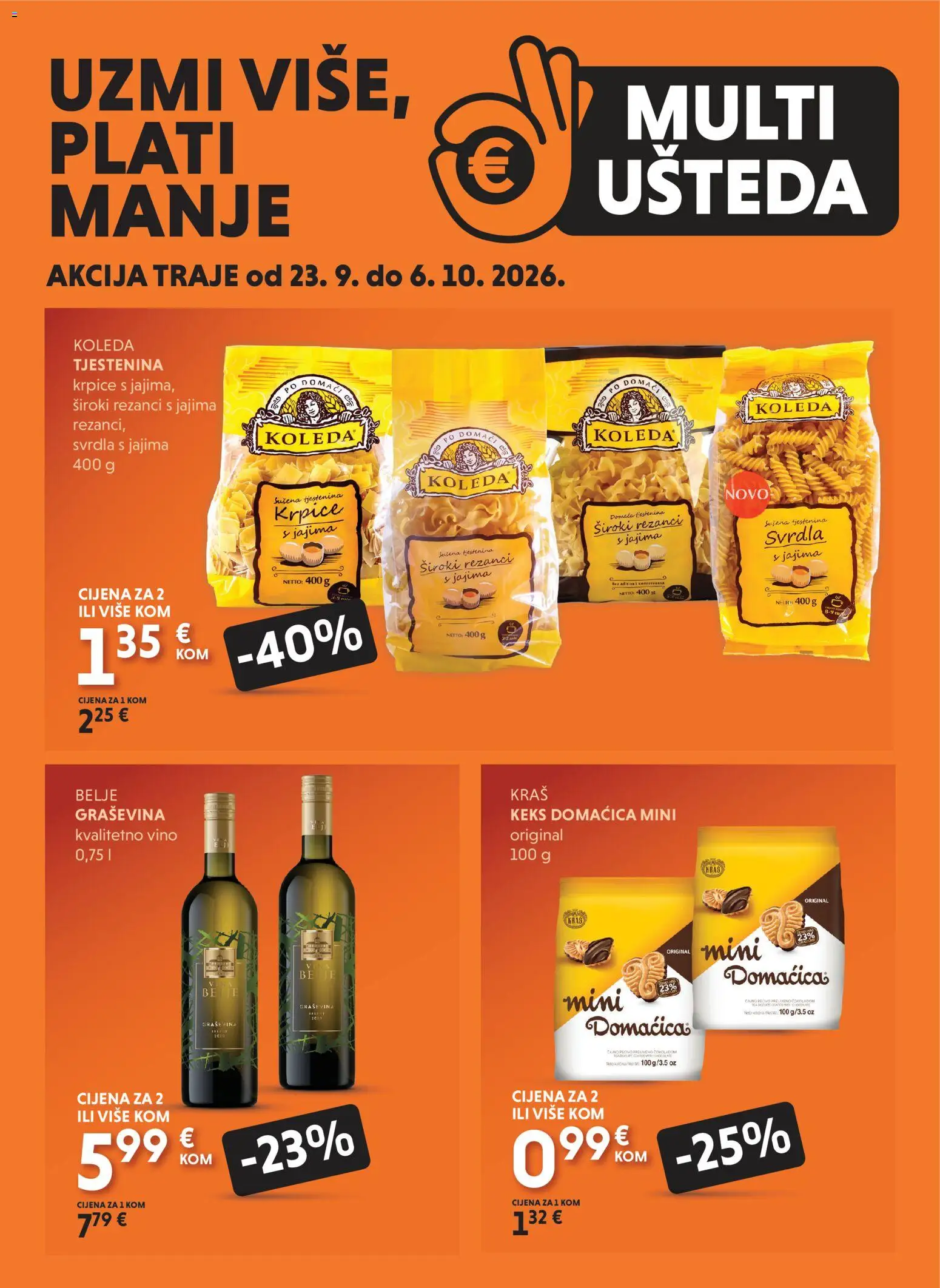 Pregled letka Studenac MultiUšteda trgovine Studenac vrijedi od 23.09.2026 - Vino, Tjestenina, Keks, Domacica, Rezanci