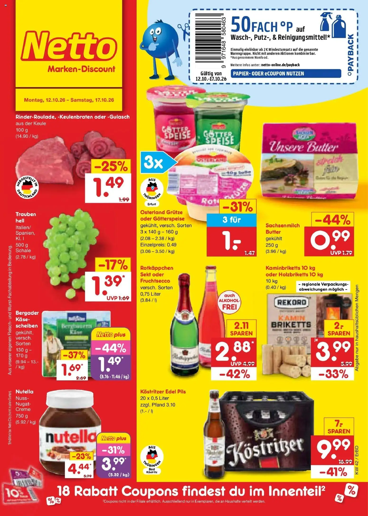 Vorschau von dem Prospekt des Geschäftes Netto Marken-Discount, gültig ab dem 12.10.2026 - Butter, Nutella, Alkohol, Kamin, Sekt, Pils, Fruchtsecco, Kostritzer