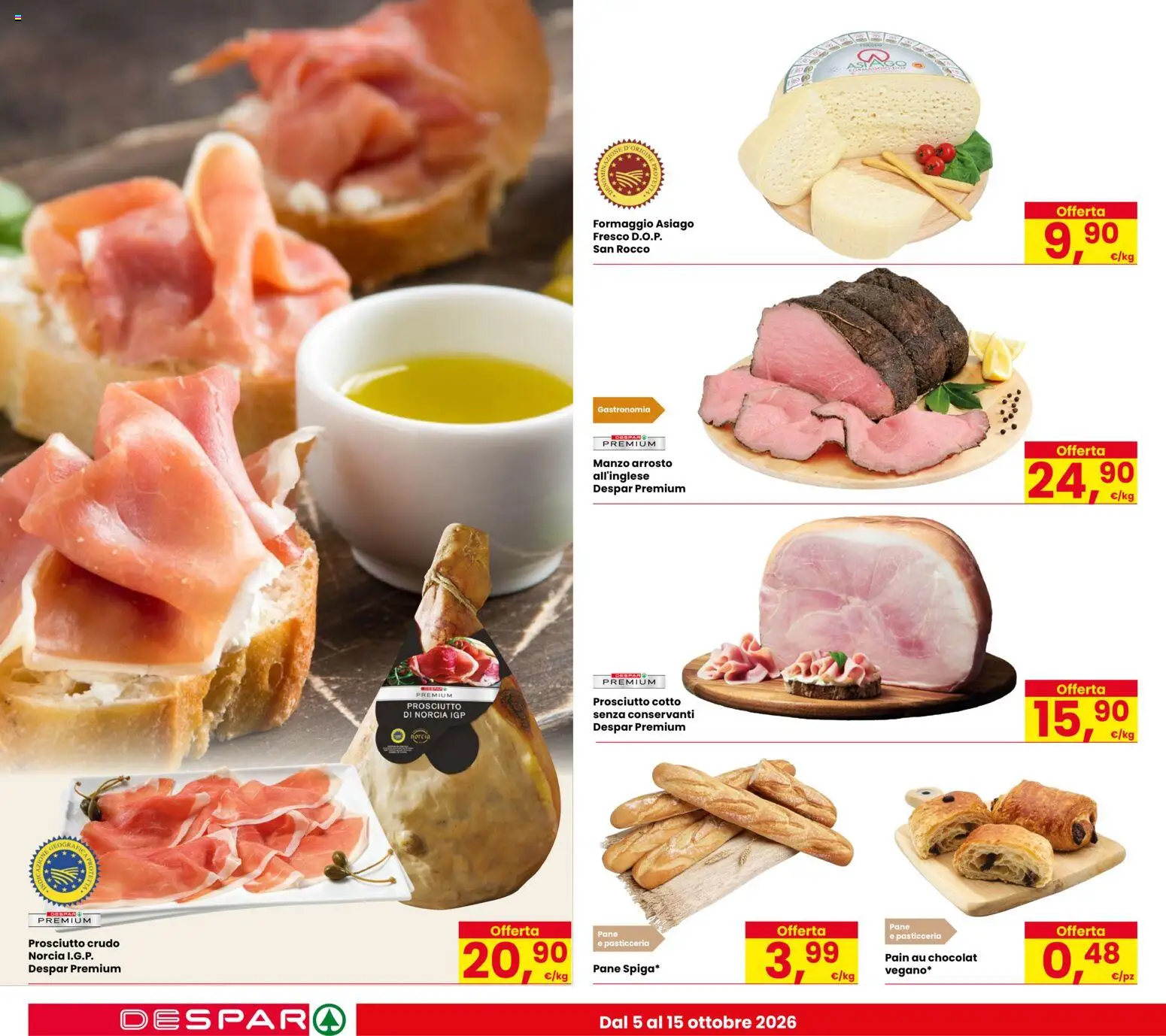 Anteprima dell'opuscolo Despar volantino Castel Bolognese dal negozio Despar valido da 06/10/2026 - Pane, Formaggio, Prosciutto Crudo, Prosciutto, Prosciutto Cotto, Manzo, Arrosto, Formaggio asiago