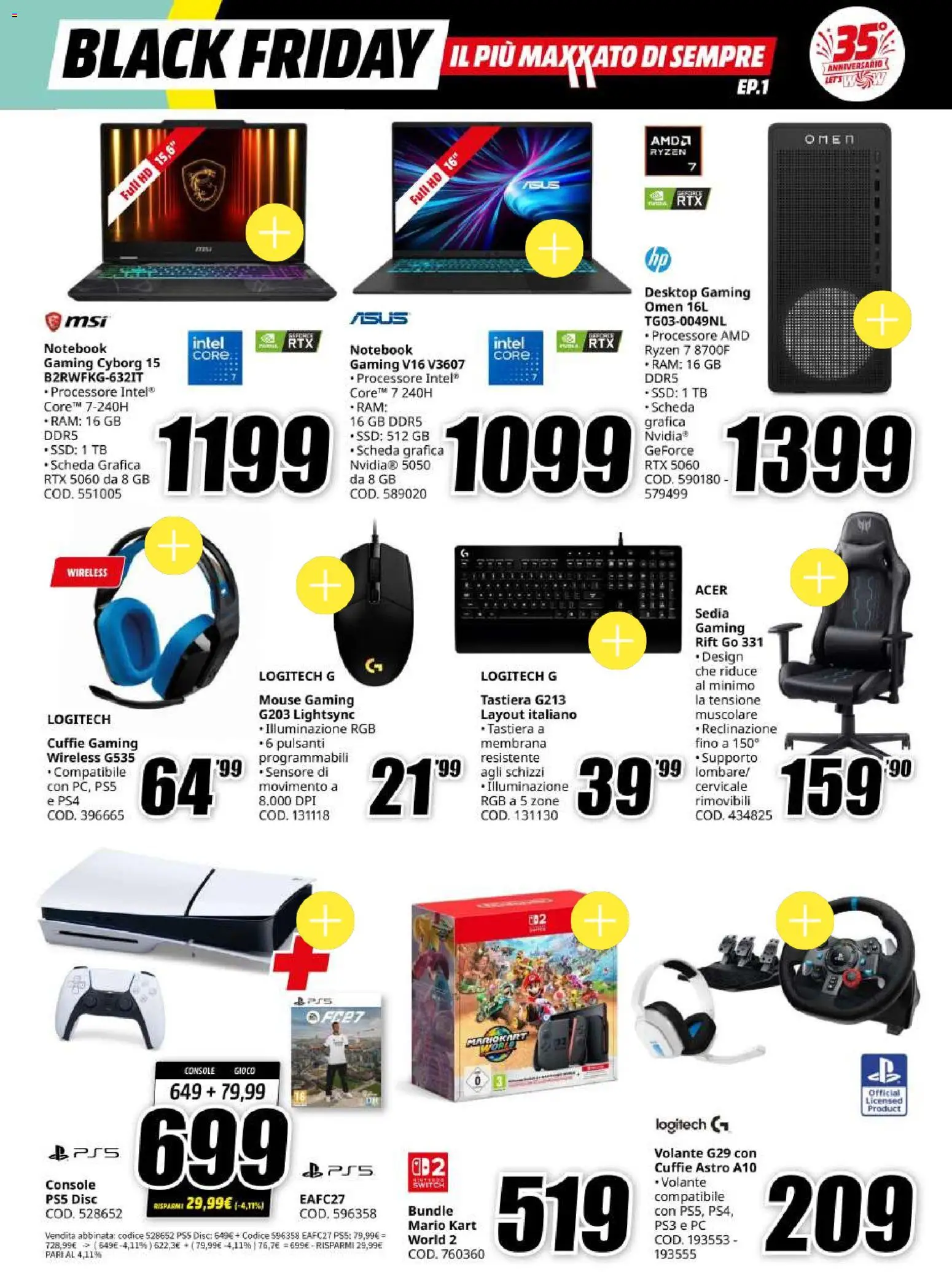 Anteprima dell'opuscolo Media World Black Friday dal negozio Media World valido da 30/10/2026 - Gioco, PC, Notebook, Tastiera, Mouse, Cuffie, Illuminazione, Sedia