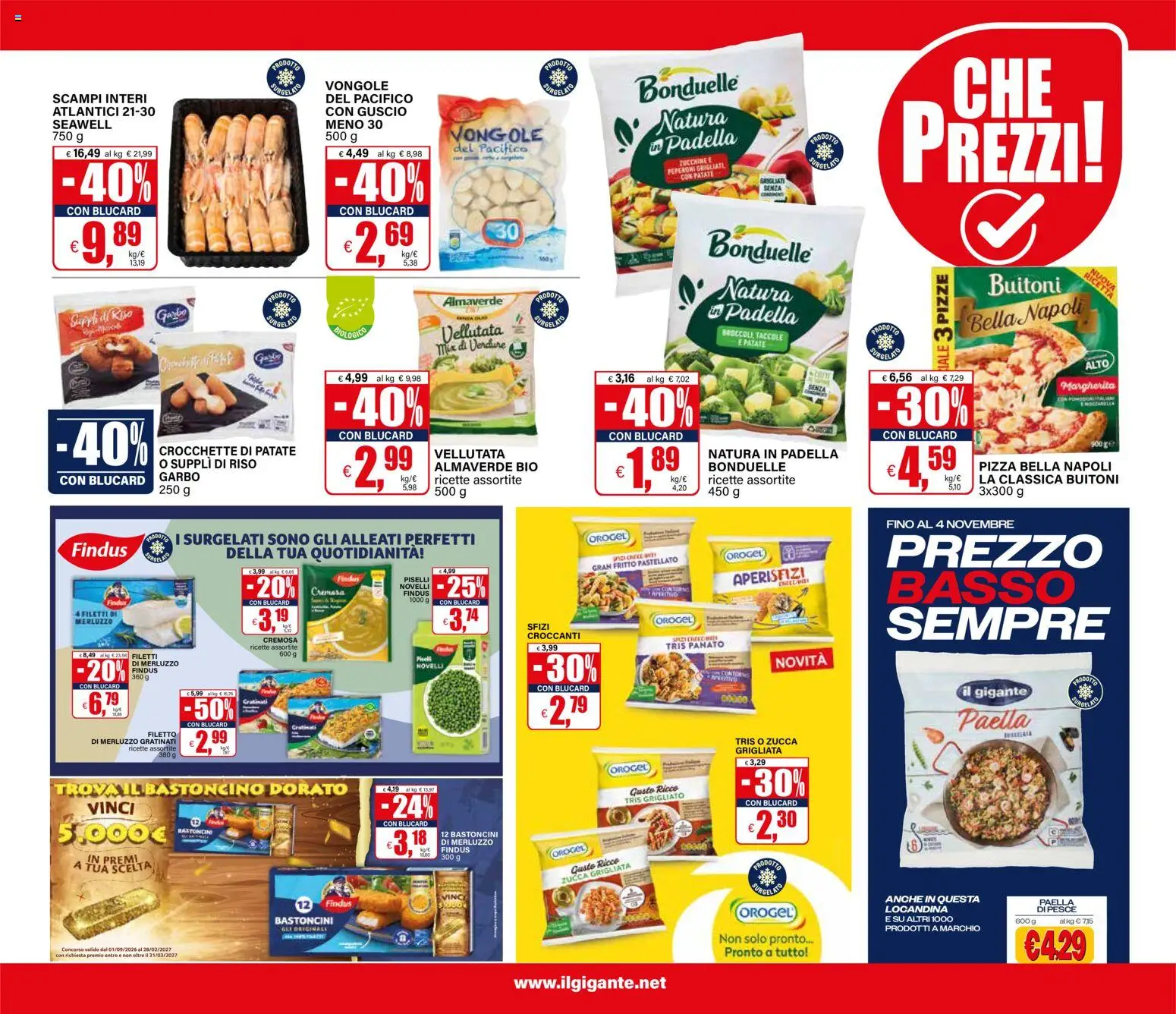 Anteprima dell'opuscolo Il Gigante volantino dal negozio Il Gigante valido da 22/10/2026 - Pizza, Vongole, Riso, Verdure, Peperoni, Filetto, Basso, Crocchette