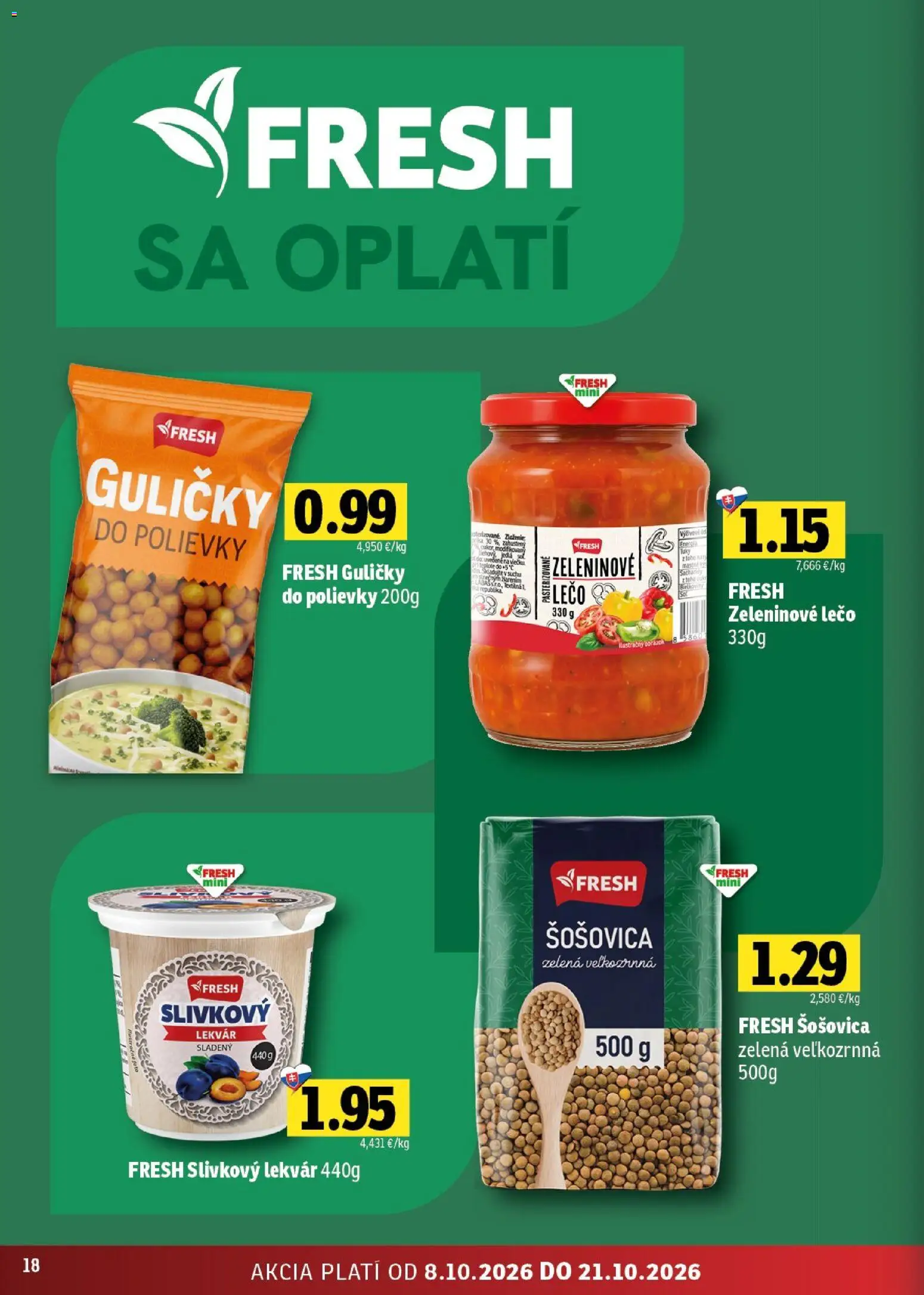 Náhľad Fresh letáku platného od 08.10.2026 - Polievky, Slivkový lekvár, Soľ, Šošovica, Lekvár