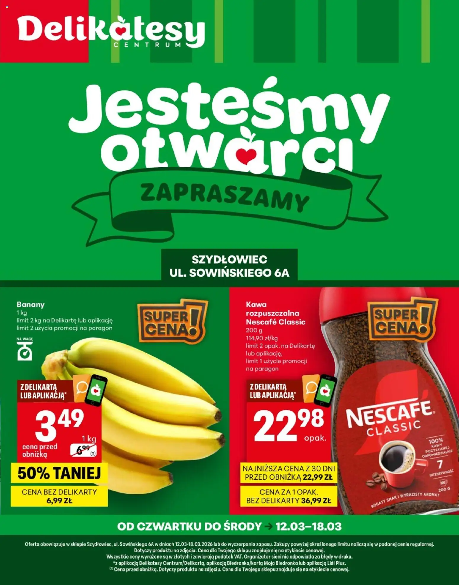 Pogląd gazetki "Delikatesy Centrum gazetka - Szydłowiec Otwarcie" ze sklepu Delikatesy Centrum ważnej od 12.03.2026