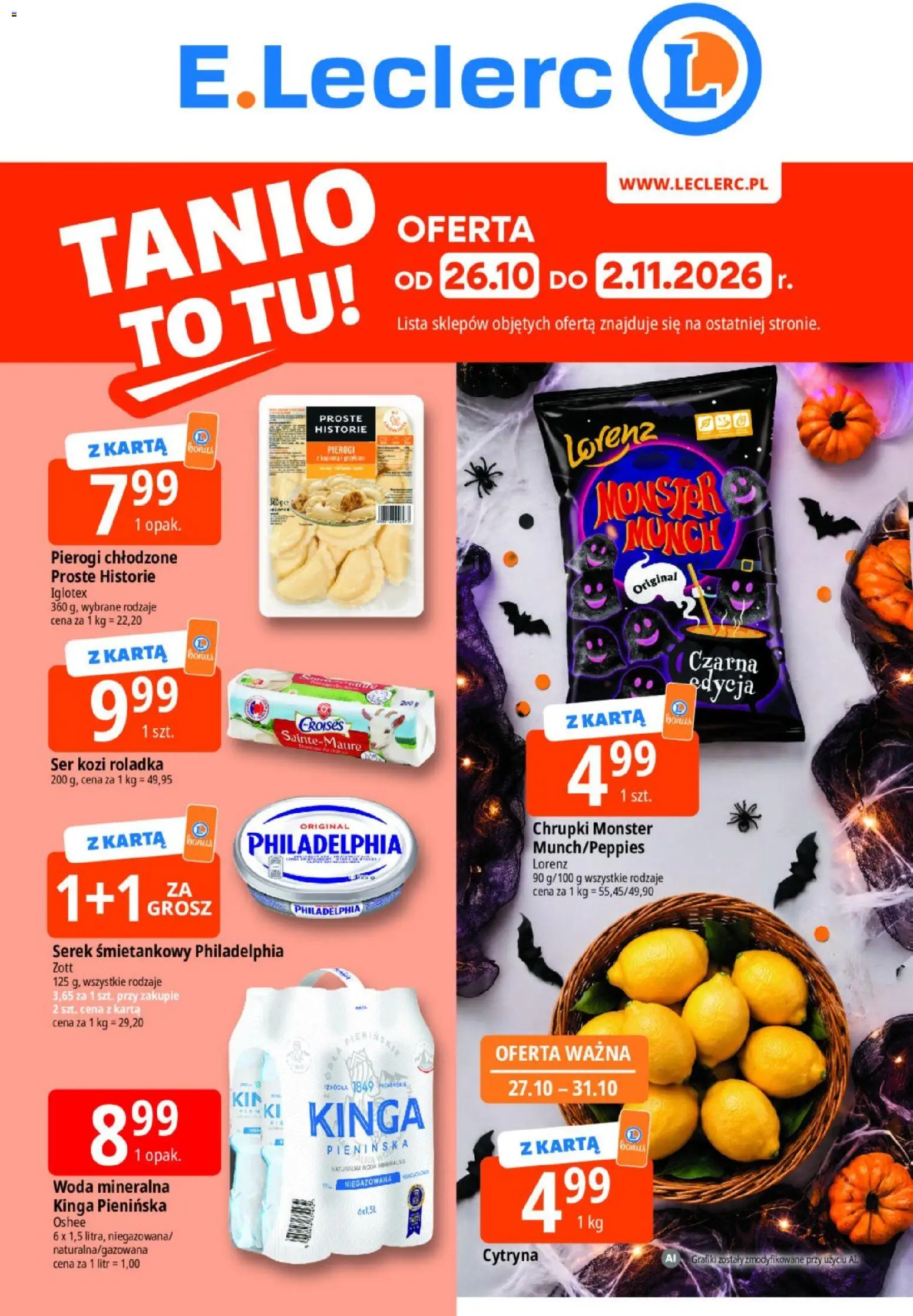 Pogląd gazetki "E.Leclerc gazetka - Tanio To Tu" ze sklepu E.Leclerc ważnej od 26.10.2026 - Pierogi, Oshee, Ser, Karta, Chrupki, Woda mineralna, Serek, Serek śmietankowy philadelphia