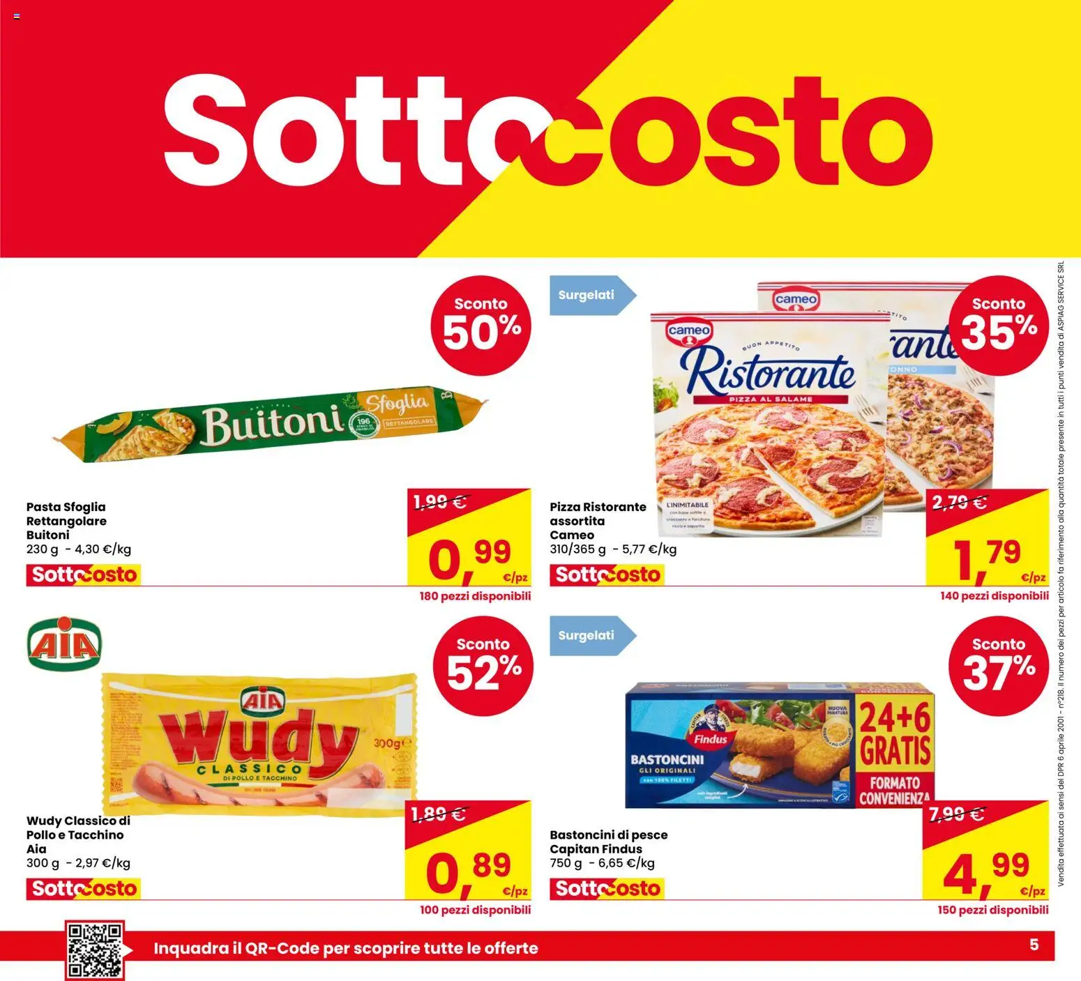Anteprima dell'opuscolo Despar volantino Due Carrare dal negozio Despar valido da 22/10/2026 - Pizza, Pasta, Pesce, Pollo, Pasta sfoglia, Tacchino, Salame, Bastoncini di pesce