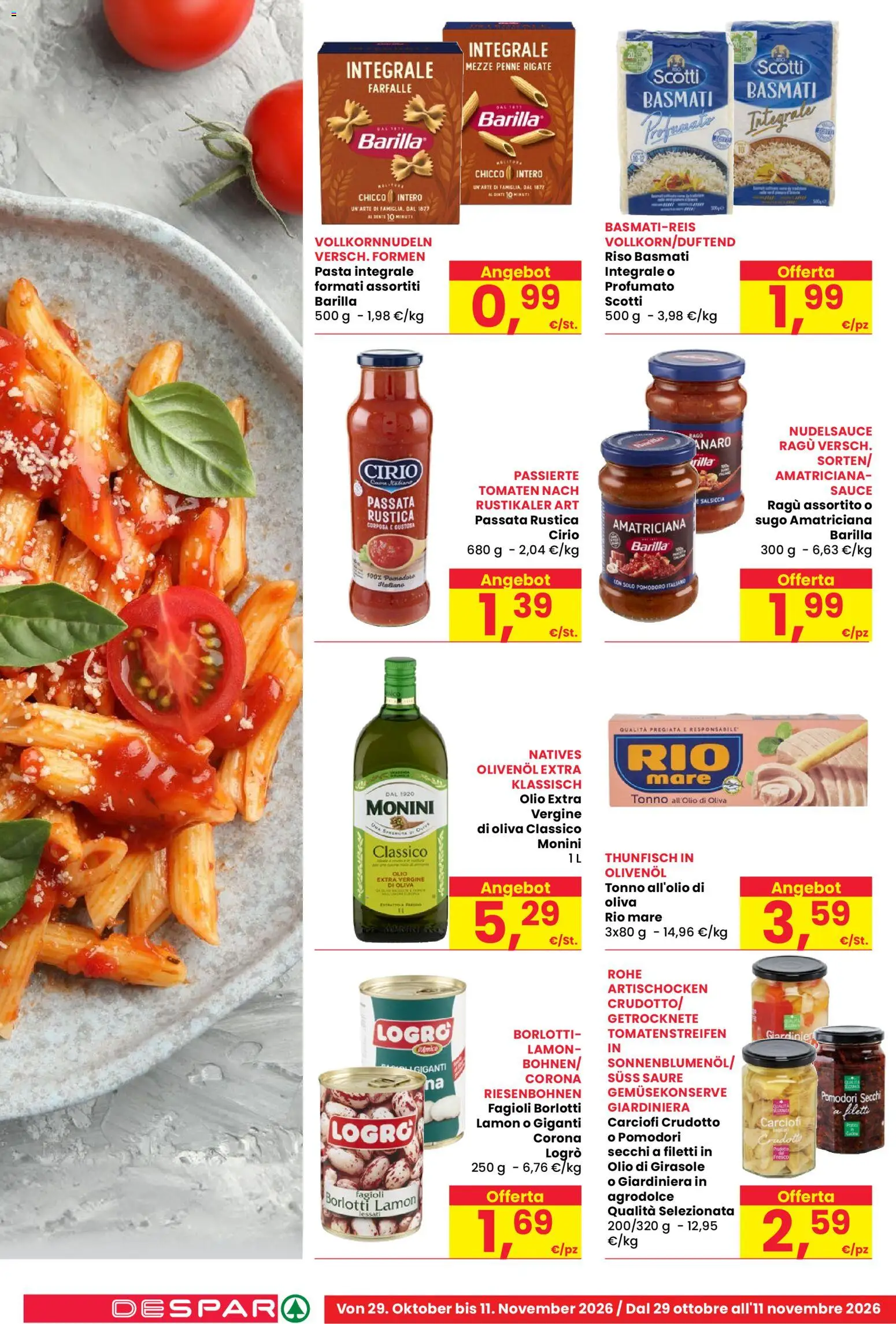 Anteprima dell'opuscolo Despar volantino Egna dal negozio Despar valido da 29/10/2026 - Pasta, Fagioli, Carciofi, Pomodoro, Riso, Salsiccia, Farfalle, Olio di girasole