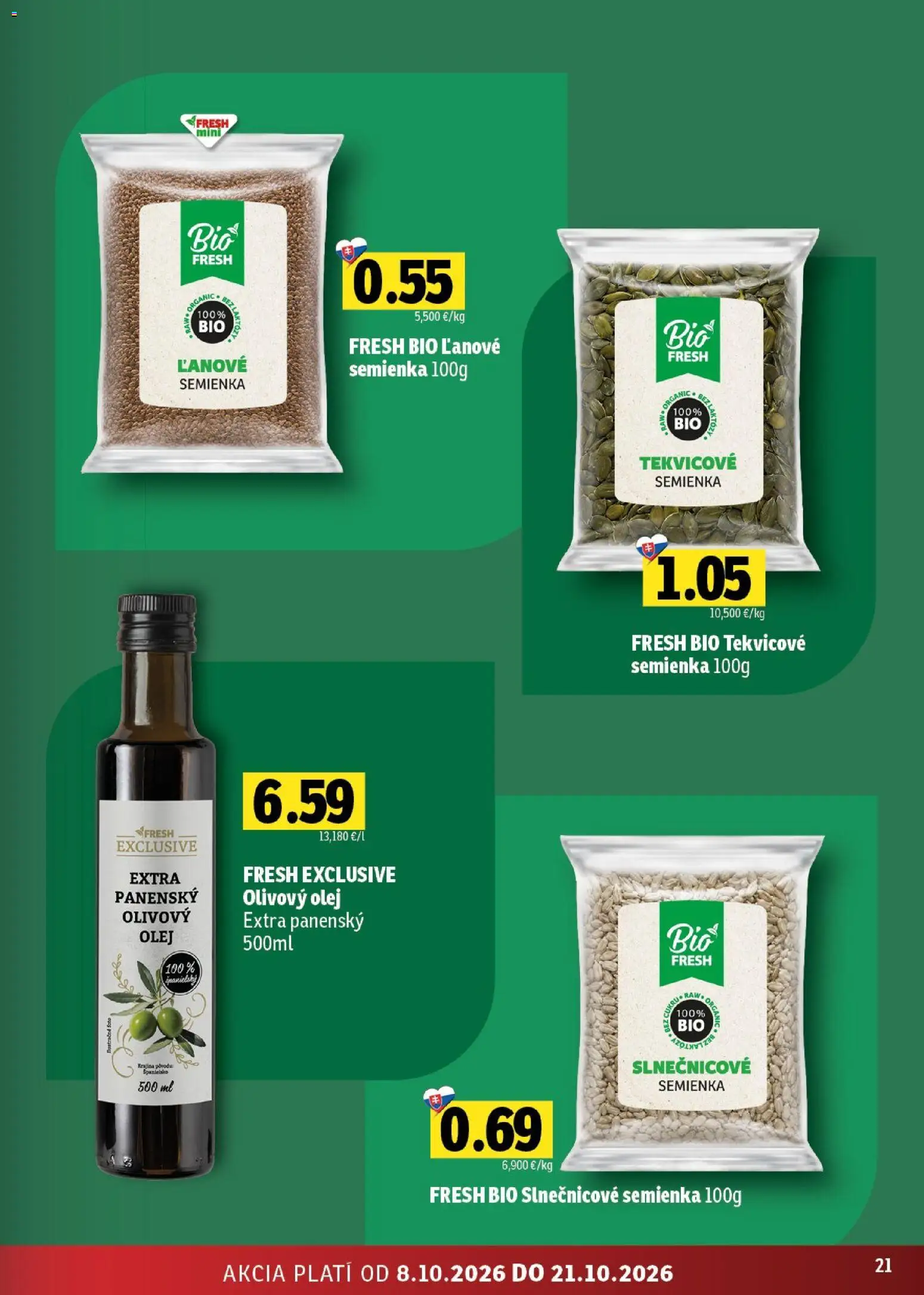Náhľad Fresh letáku platného od 08.10.2026 - Olej, Olivový olej, Slnečnicové semienka