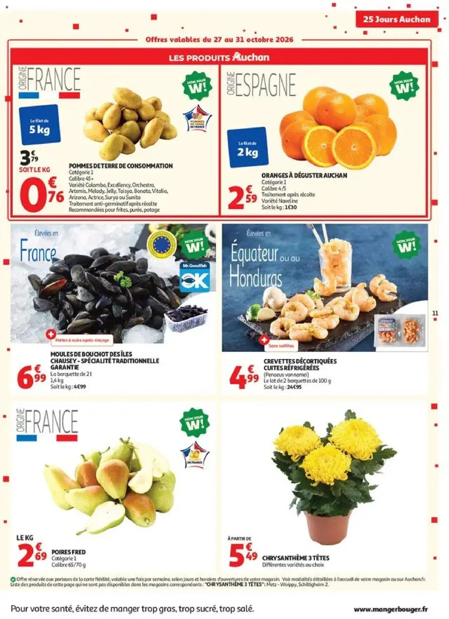 Prévisualisation de Auchan 25 jours 1 supers du magasin Auchan formulaire valide 27/10/2026 - Moules, Chrysanthème, Pommes de terre, Poires, Frites, Crevettes, Pommes, Crevettes décortiquées