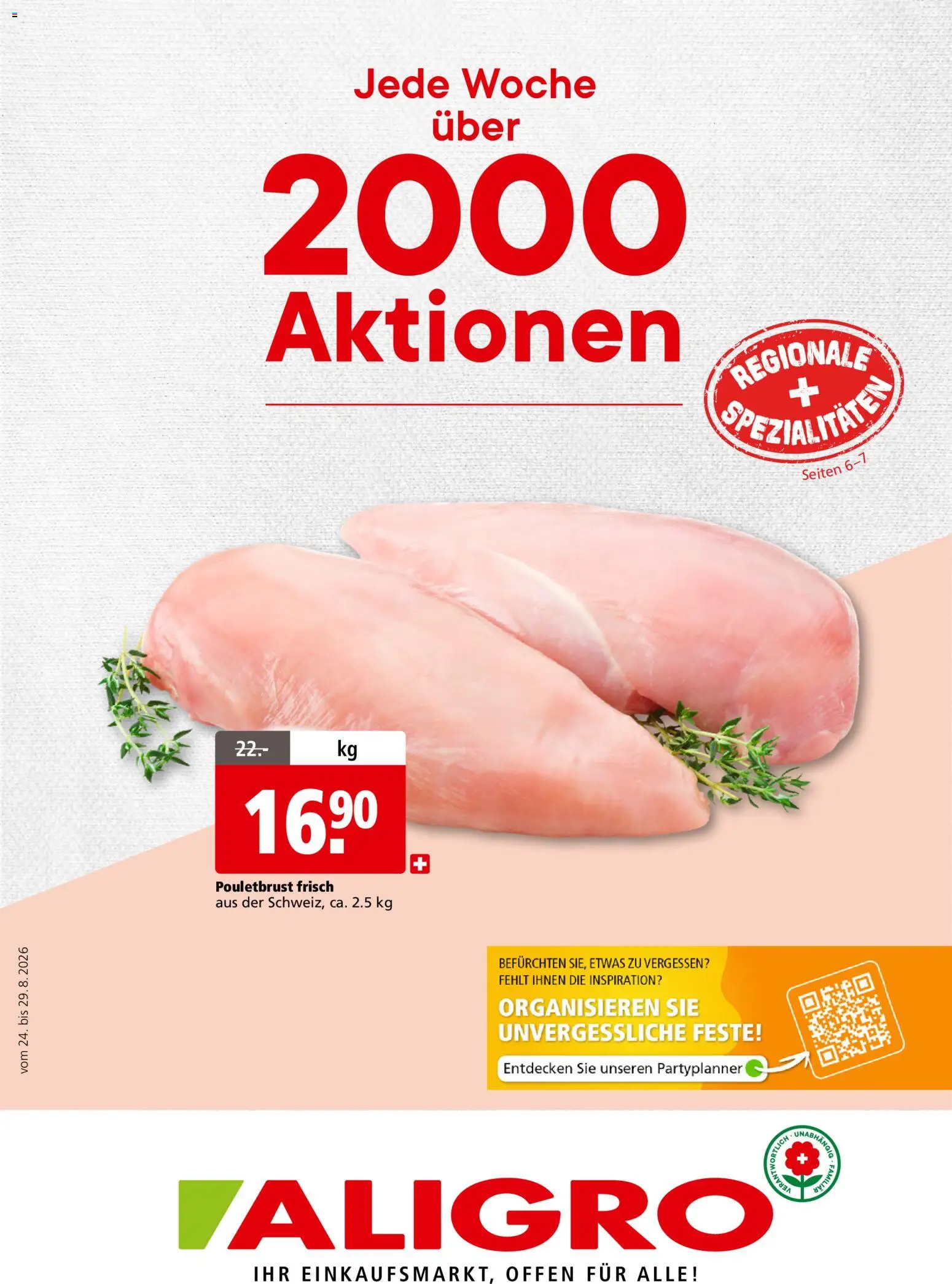 Vorschau des Merkblatts Aligro aktionen 2000 Aktionen Schlieren, Gossau SG, Frauenfeld, Rapperswil-Jona, Sargans, Bern vom Shop Aligro gültig von 24.08.2026 bis 29.08.2026 - Pouletbrust, Spezialitäten