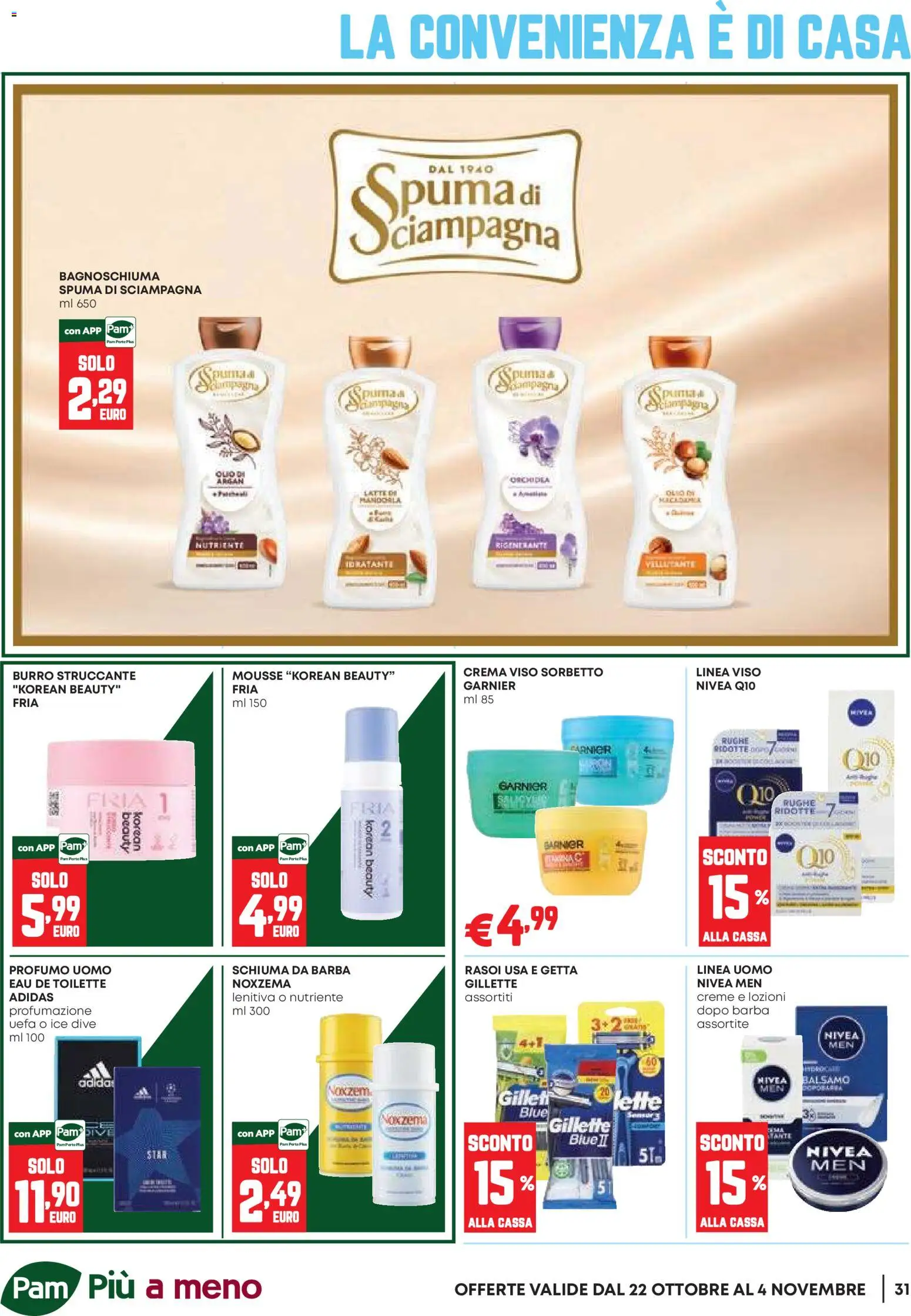 Anteprima dell'opuscolo PAM volantino Occasioni Extra dal negozio PAM valido da 22/10/2026 - Crema, Latte, Orchidea, Profumo, Crema viso, Sorbetto, Schiuma, Struccante