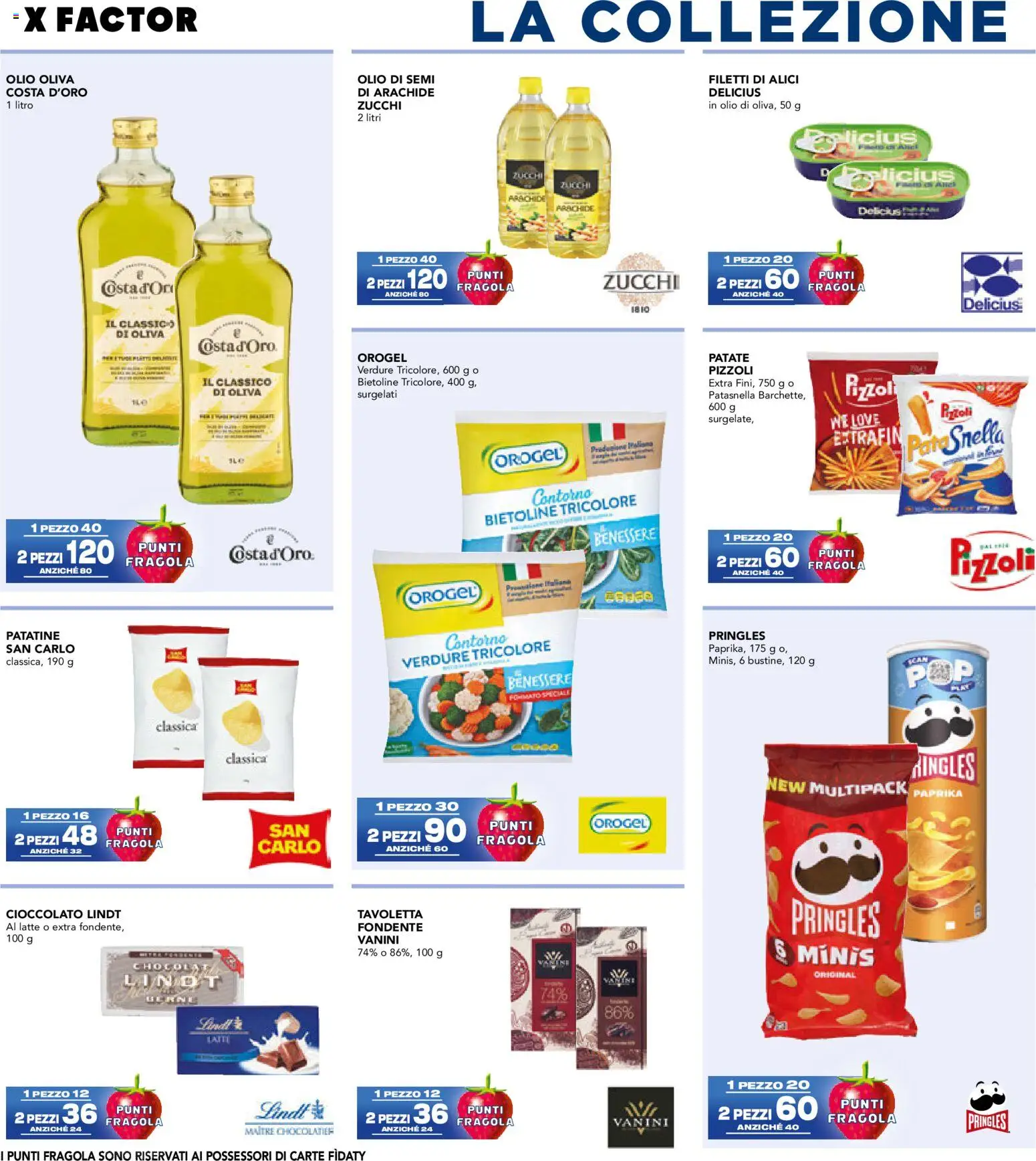 Anteprima dell'opuscolo Esselunga S volantino Collezione X Factor 4° dal negozio Esselunga S valido da 22/10/2026 - Latte, Cioccolato, Lindt, Olio, Verdure, Patate, Alici, Tavoletta