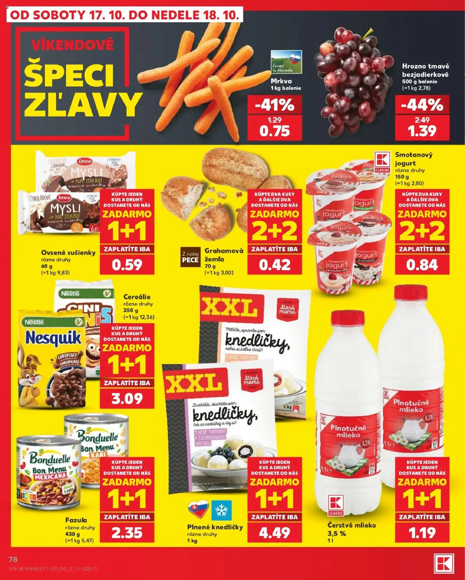 Náhľad Kaufland letáku platného od 15.10.2026 - Mlieko, Mrkva, Hrozno, Fazuľa, Jogurt, Nesquik, Sušienky, Cereálie