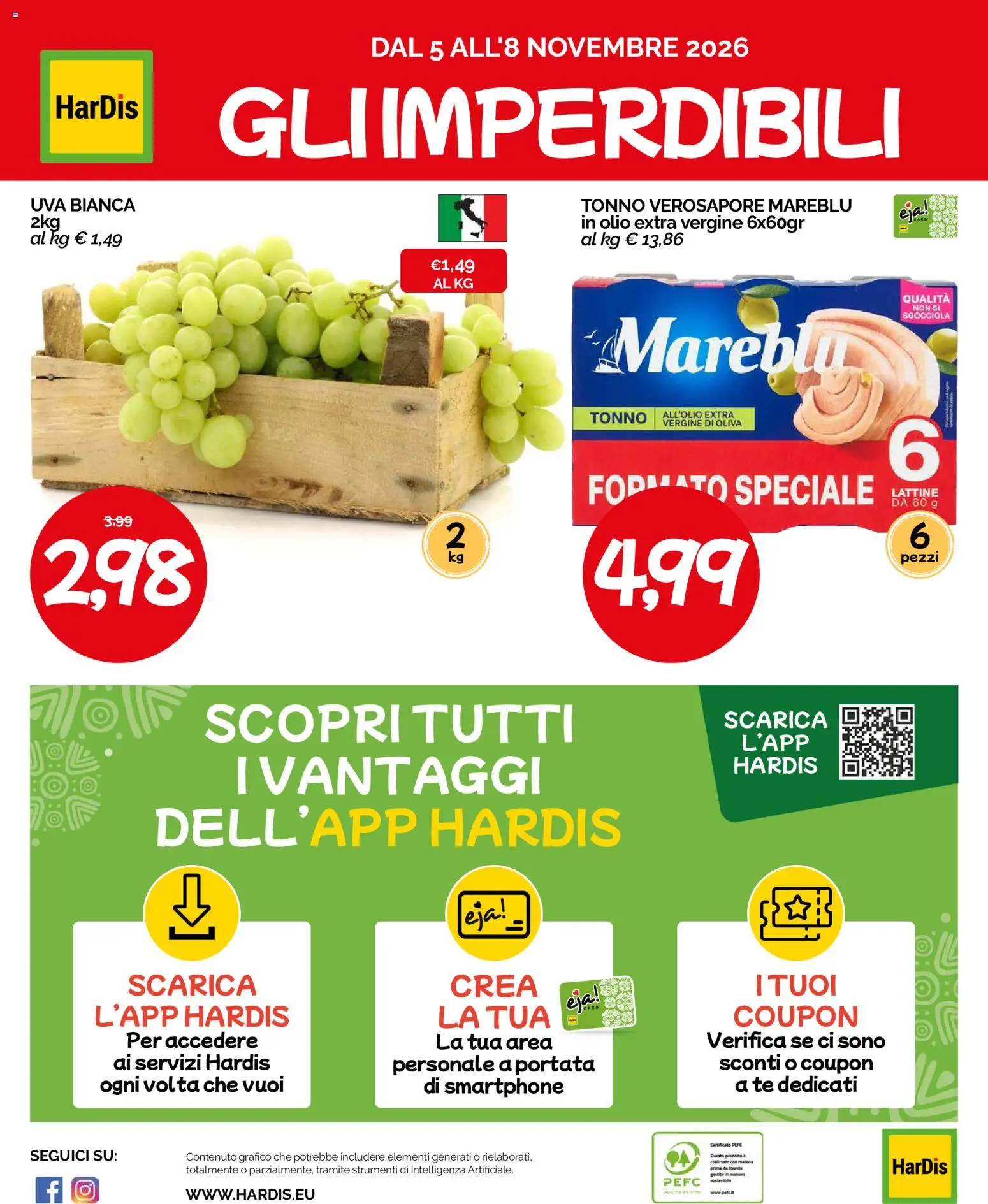 Anteprima dell'opuscolo HarDis volantino dal negozio HarDis valido da 29/10/2026 - Smartphone, Olio, Tonno, Uva, Tè, Olio extra vergine