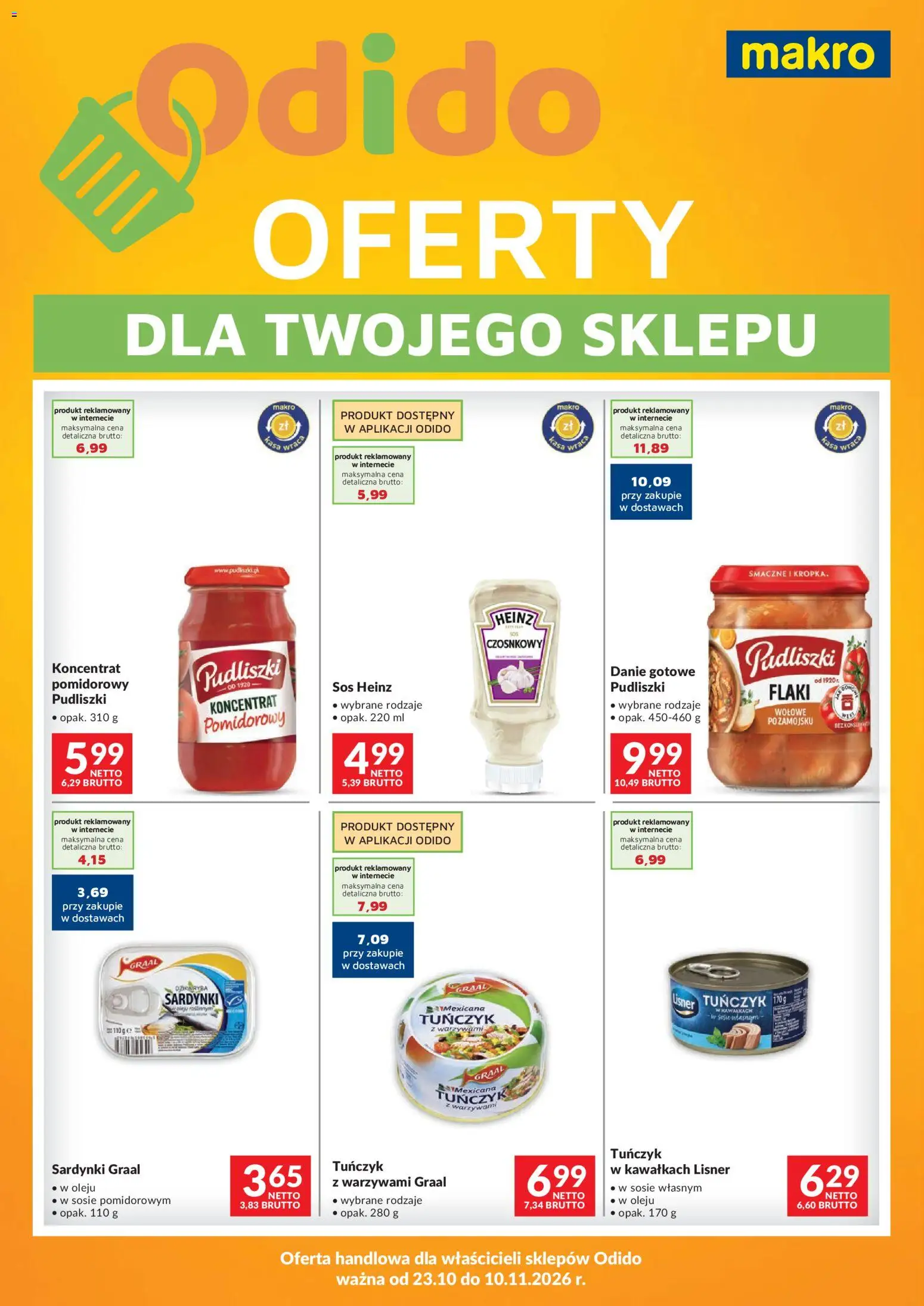 Pogląd gazetki "Makro gazetka - Odido" ze sklepu Makro ważnej od 23.10.2026 - Ryba, Flaki, Tuńczyk, Sos, Koncentrat pomidorowy, Sardynki, Tuńczyk z warzywami