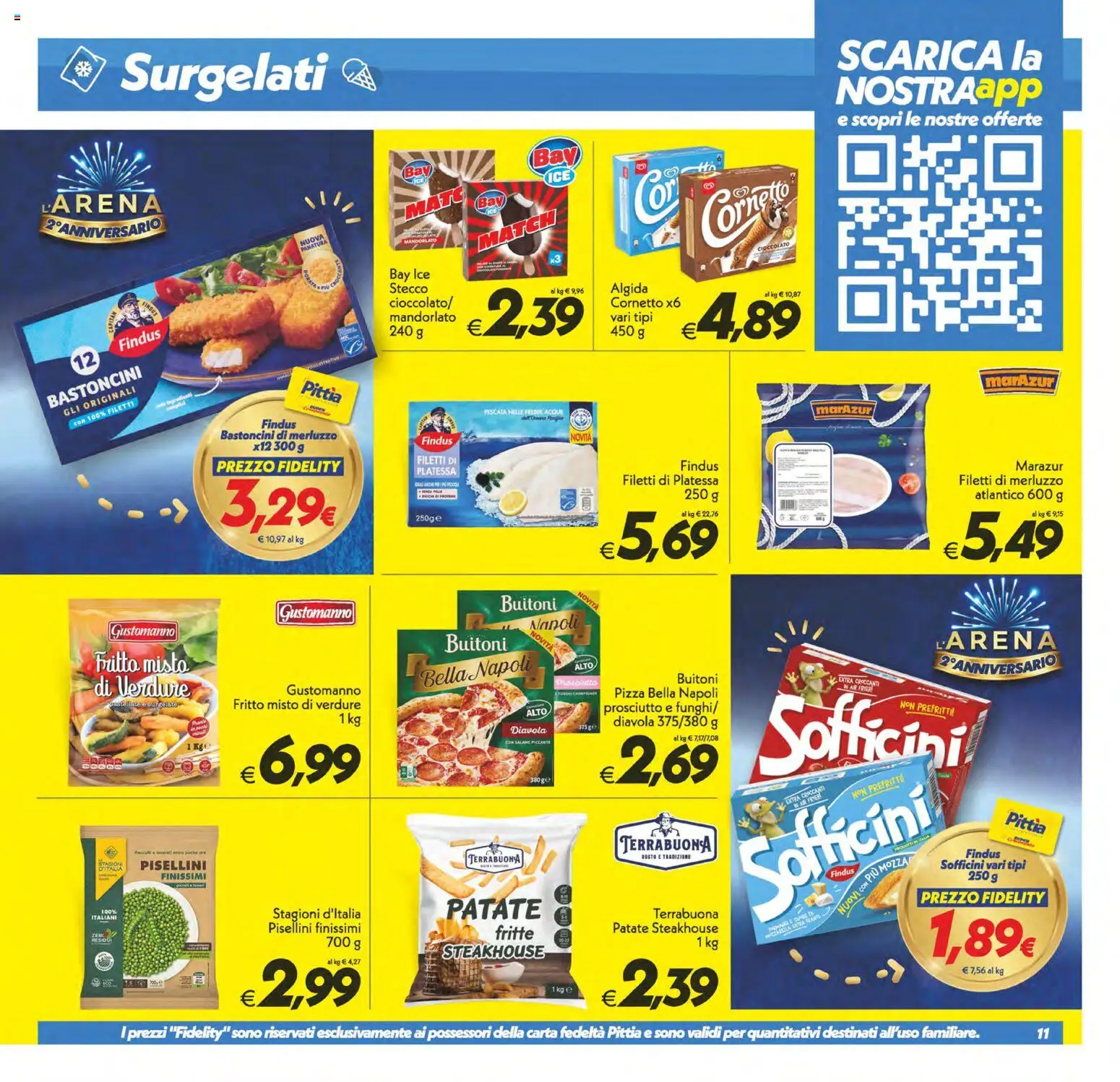 Anteprima dell'opuscolo SuperConveniente volantino Misterbianco dal negozio SuperConveniente valido da 23/10/2026 - Pizza, Cornetto, Merluzzo, Prosciutto, Verdure, Salame, Patate