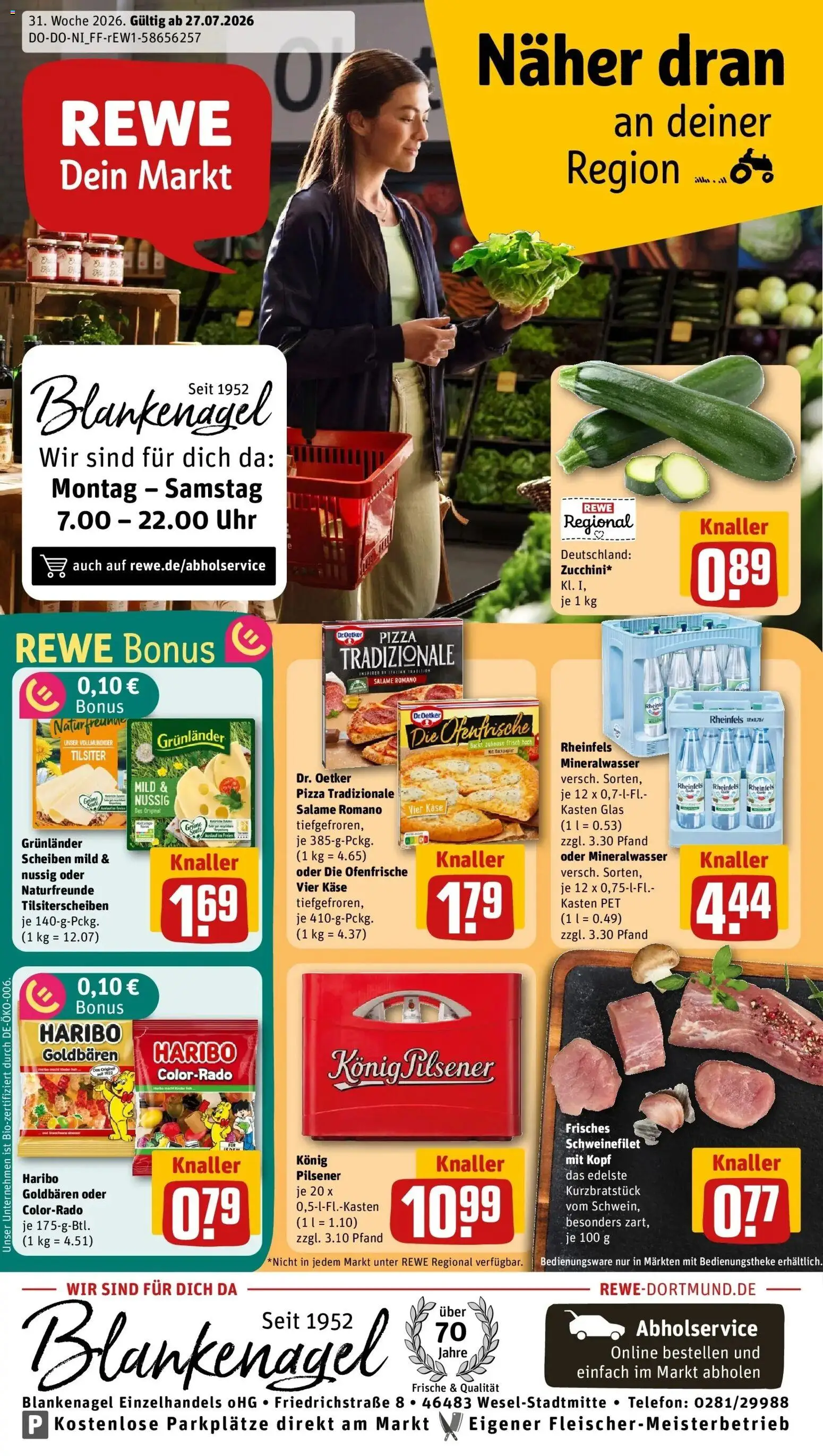 Vorschau von dem Prospekt des Geschäftes Rewe, gültig ab dem 27.07.2026 - Pizza, Uhr, Käse, Haribo, Mineralwasser, Schweinefilet, Ofenfrische, Grunlander