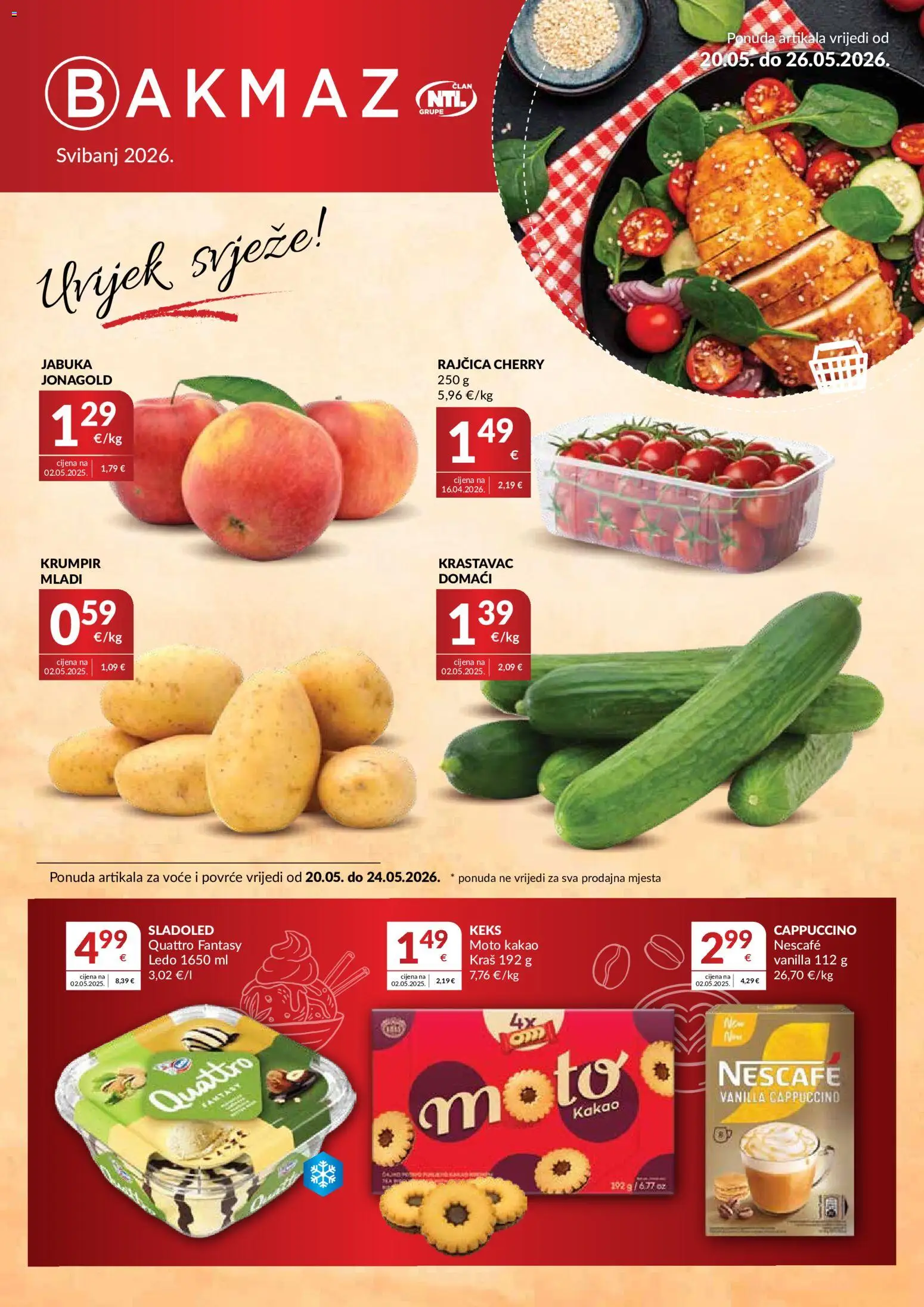 Pregled letka Bakmaz Katalog trgovine Bakmaz vrijedi od 20.05.2026 - Sladoled, Ledo, Povrće, Rajčica, Krastavac, Keks, Voće, Kakao