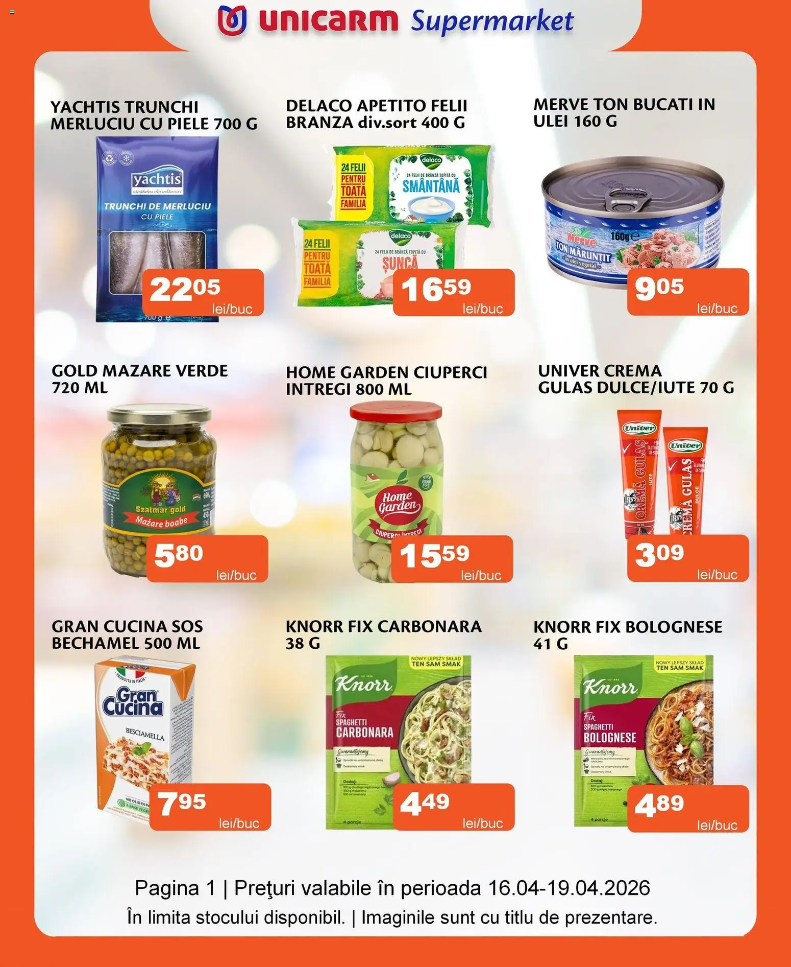 Previzualizarea de cataloage: Unicarm Unicarm Catalog valabil de la 16.04.2026 - Ulei, Cremă, Smântână, Șuncă, Gulaș, Delaco, Mazăre, Trunchi de Merluciu