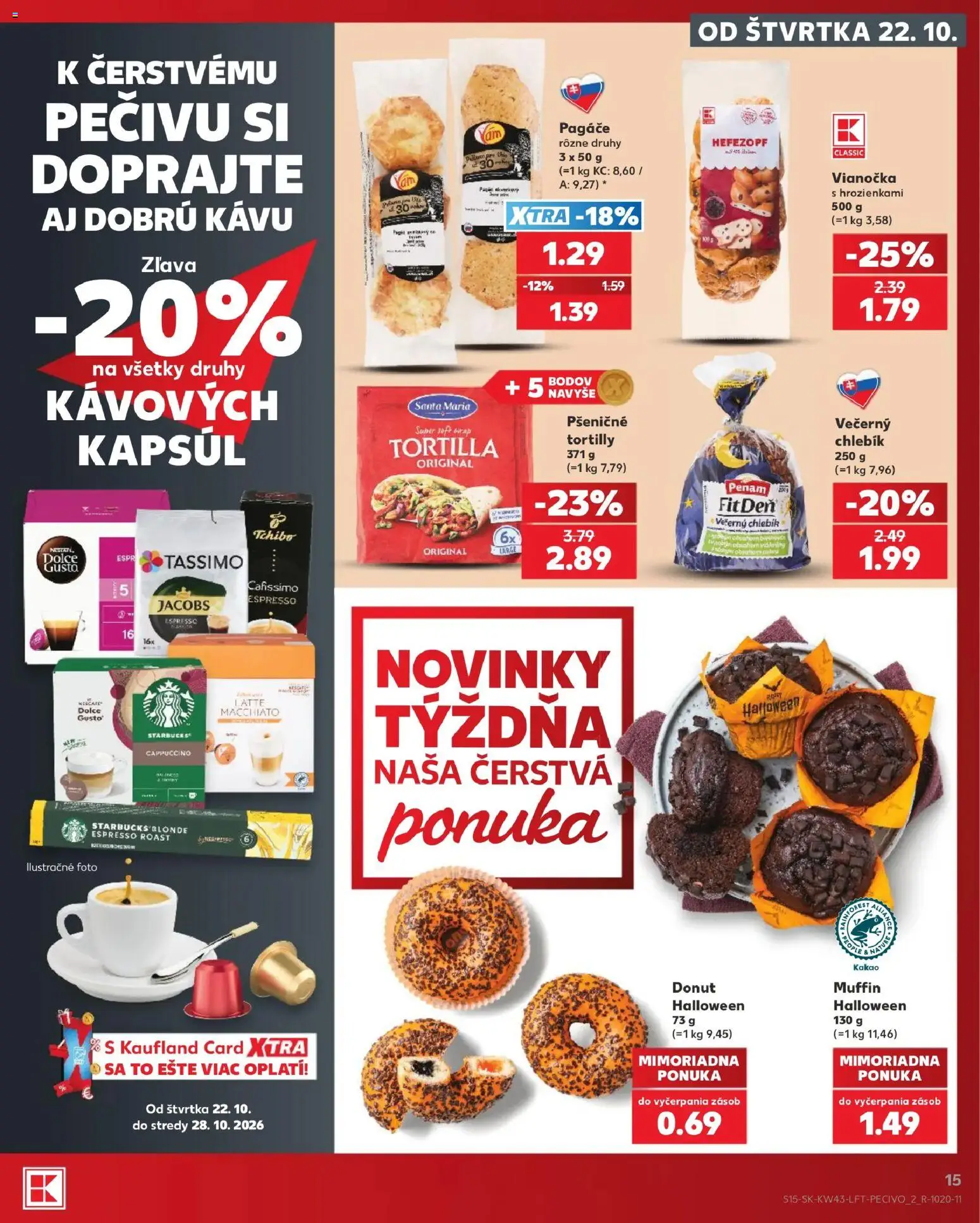 Náhľad Kaufland letáku platného od 22.10.2026 - Tortilla, Cappuccino, Donut, Kakao, Vianočka, Tassimo, Tortilly