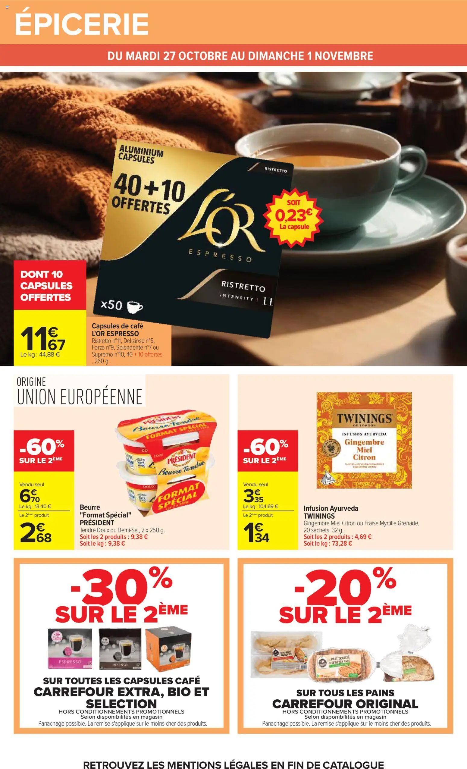 Prévisualisation de Carrefour Vos promos du quotidien du magasin Carrefour formulaire valide 27/10/2026 - Café, Gingembre, Fraise, Miel, Infusion, Capsules, Capsules de café, Capsules de cafe L'Or