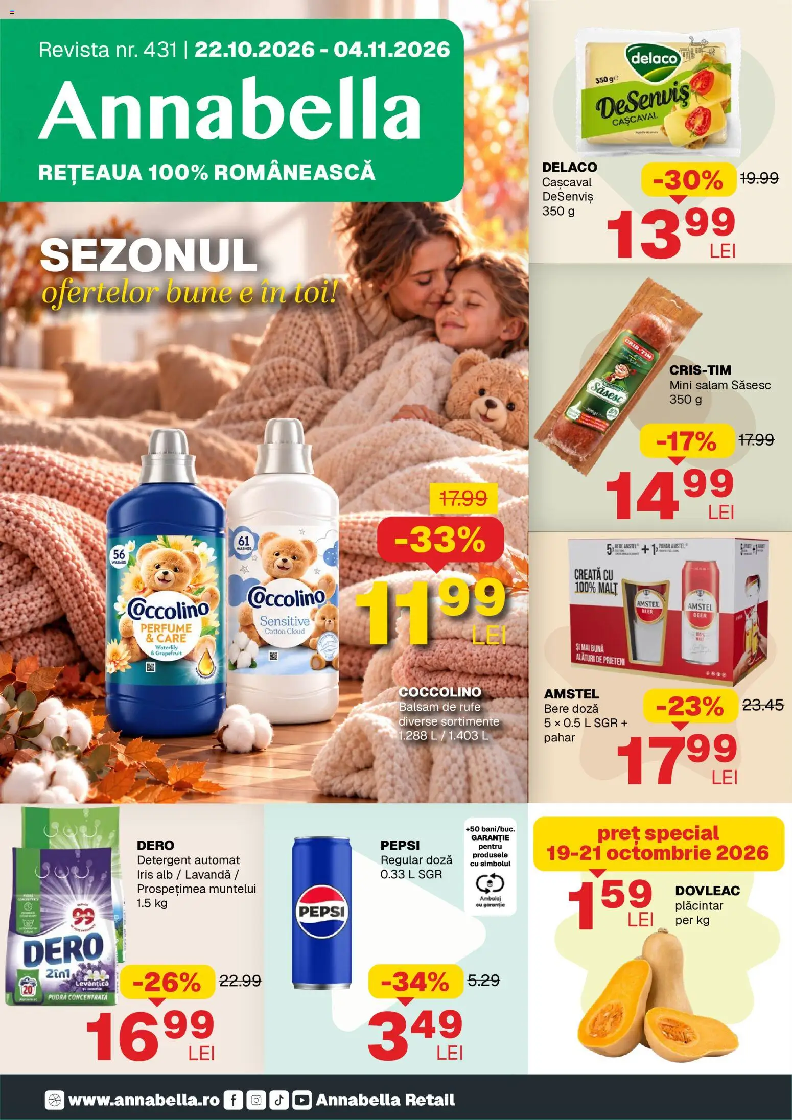 Previzualizarea de cataloage: Annabella Annabella Catalog valabil de la 22.10.2026 - Pepsi, Dovleac, Cașcaval, Balsam de rufe, Detergent, Balsam, Delaco, Detergent Automat