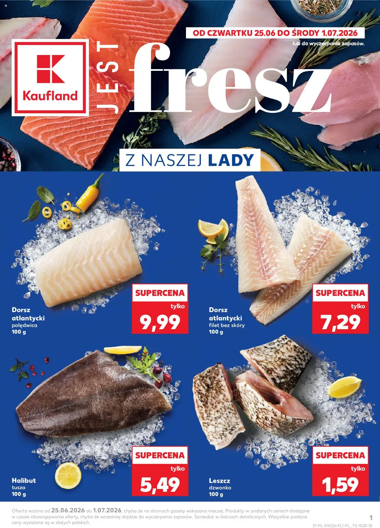 Náhled nabídky: Kaufland Polsko Kaufland Polsko leták - Jest fresz platný od 25.06.2026 - Halibut, Filet