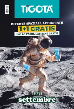 Anteprima dell'opuscolo Tigotà volantino dal negozio Tigotà valido da 01/09/2026