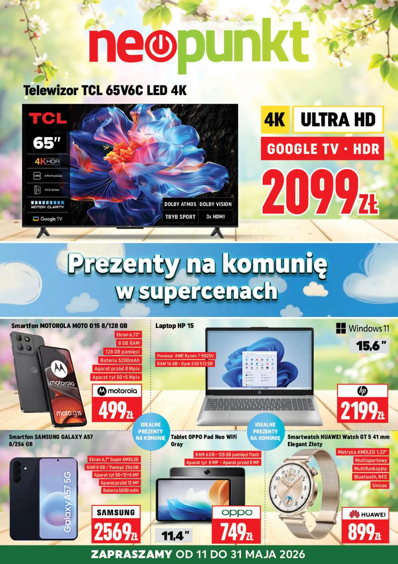 Pogląd gazetki "Neopunkt gazetka" ze sklepu Neopunkt ważnej od 11.05.2026 - Dysk, Smartwatch, Laptop, Tablet, Telewizor, Smartfon, Bateria, Telewizor TCL
