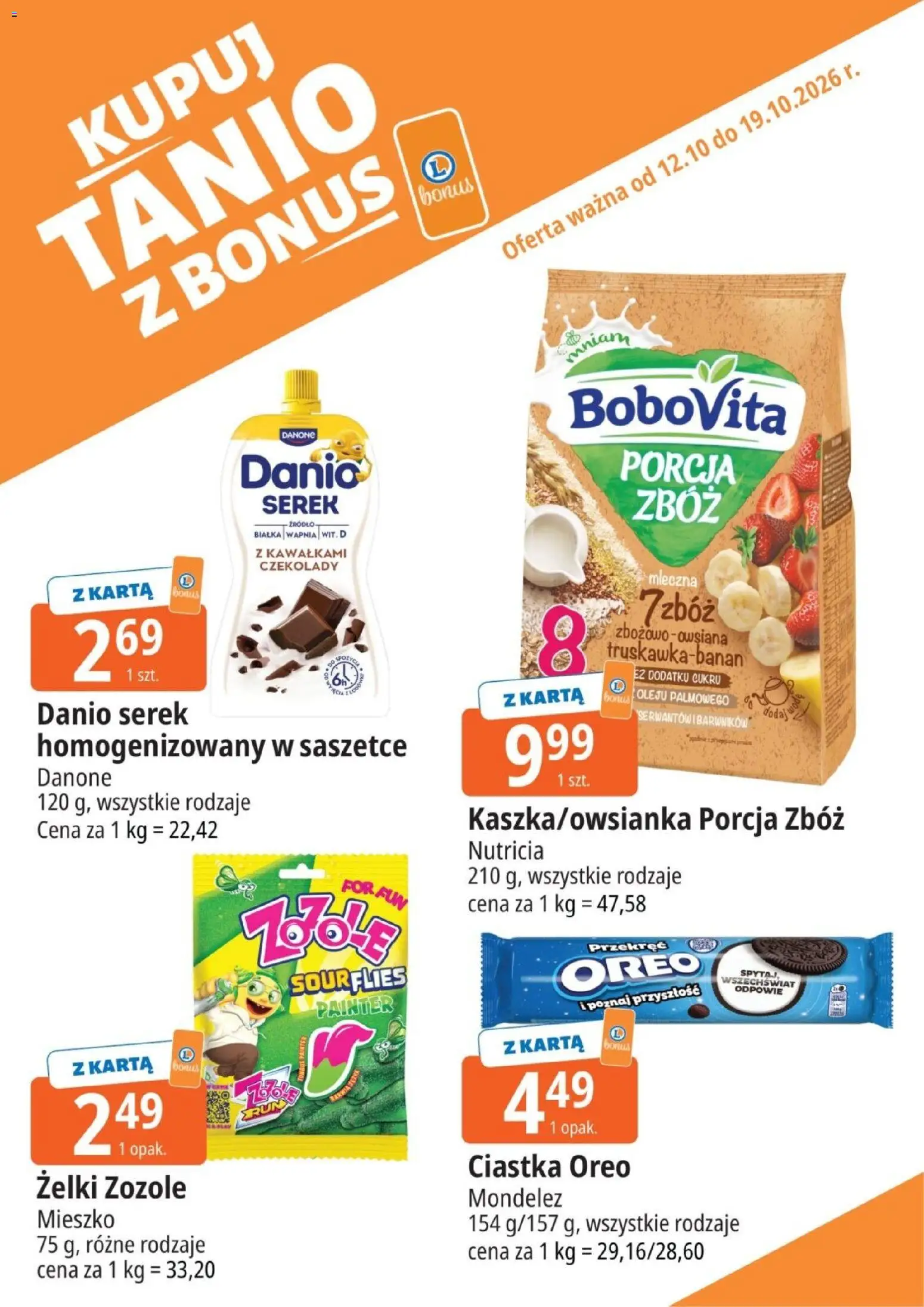 Pogląd gazetki "E.Leclerc gazetka - Kupuj Tanio Z Bonus" ze sklepu E.Leclerc ważnej od 12.10.2026 - Czekolady, Ciastka, Żelki, Oreo, Karta, Serek, Ciastka Oreo
