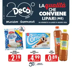 Anteprima dell'opuscolo Decò volantino Maxistore, Supermercati Lipari dal negozio Decò valido da 21/08/2026