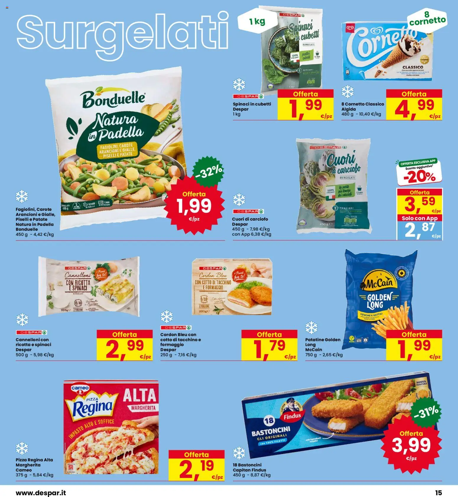 Anteprima dell'opuscolo Eurospar volantino Carpi dal negozio Eurospar valido da 22/10/2026 - Piselli, Cannelloni, Tacchino, Ricotta, Cornetto, Patate, Spinaci, Tè