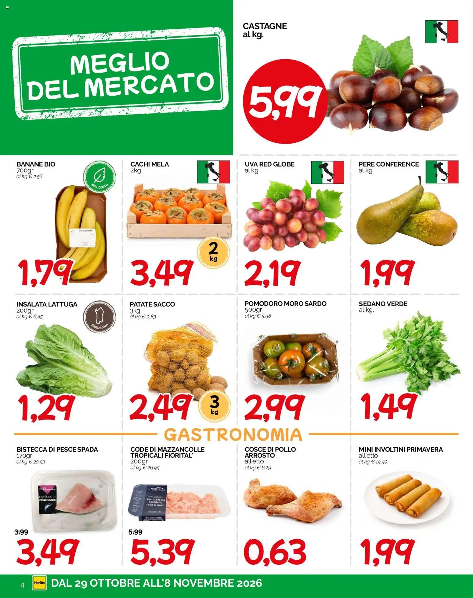 Anteprima dell'opuscolo HarDis volantino dal negozio HarDis valido da 29/10/2026 - Pesce, Pesce spada, Pomodoro, Sedano, Patate, Bistecca, Cachi, Arrosto