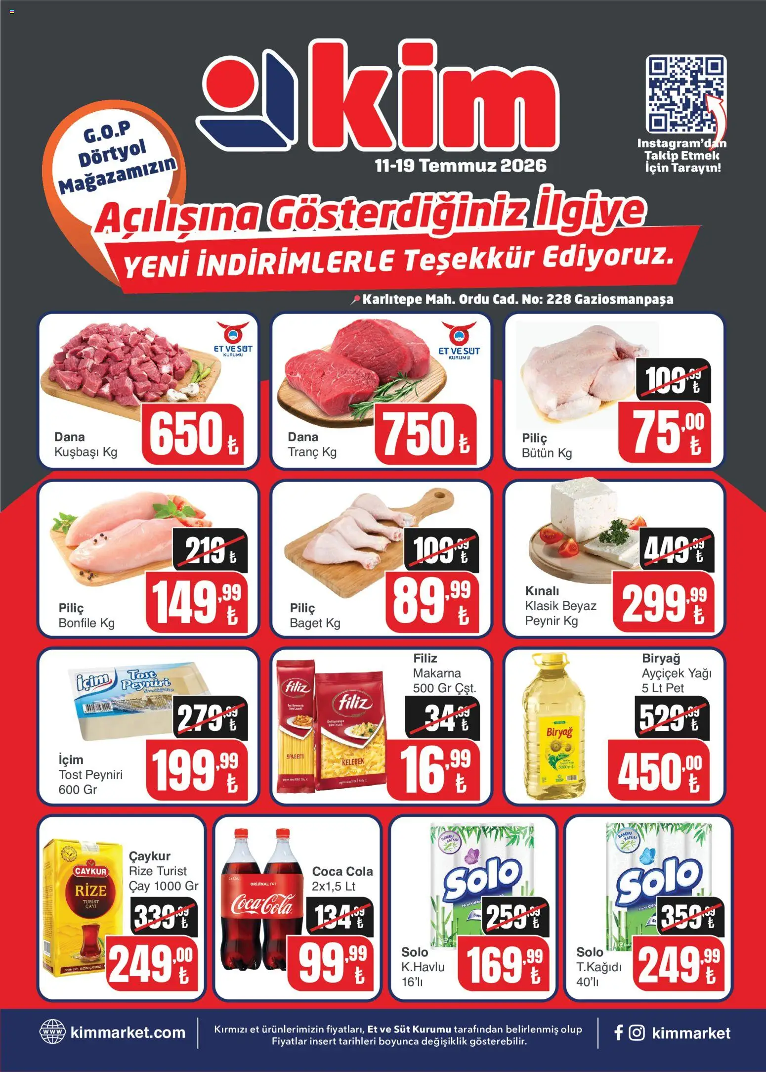 Kim Market Kim Market Katalog - Yeni Mağaza Açılış Özel 11.07.2026 - Broşürünün önizlemesi - Çay, Et, Makarna, Peynir, Süt, Bonfile, Piliç