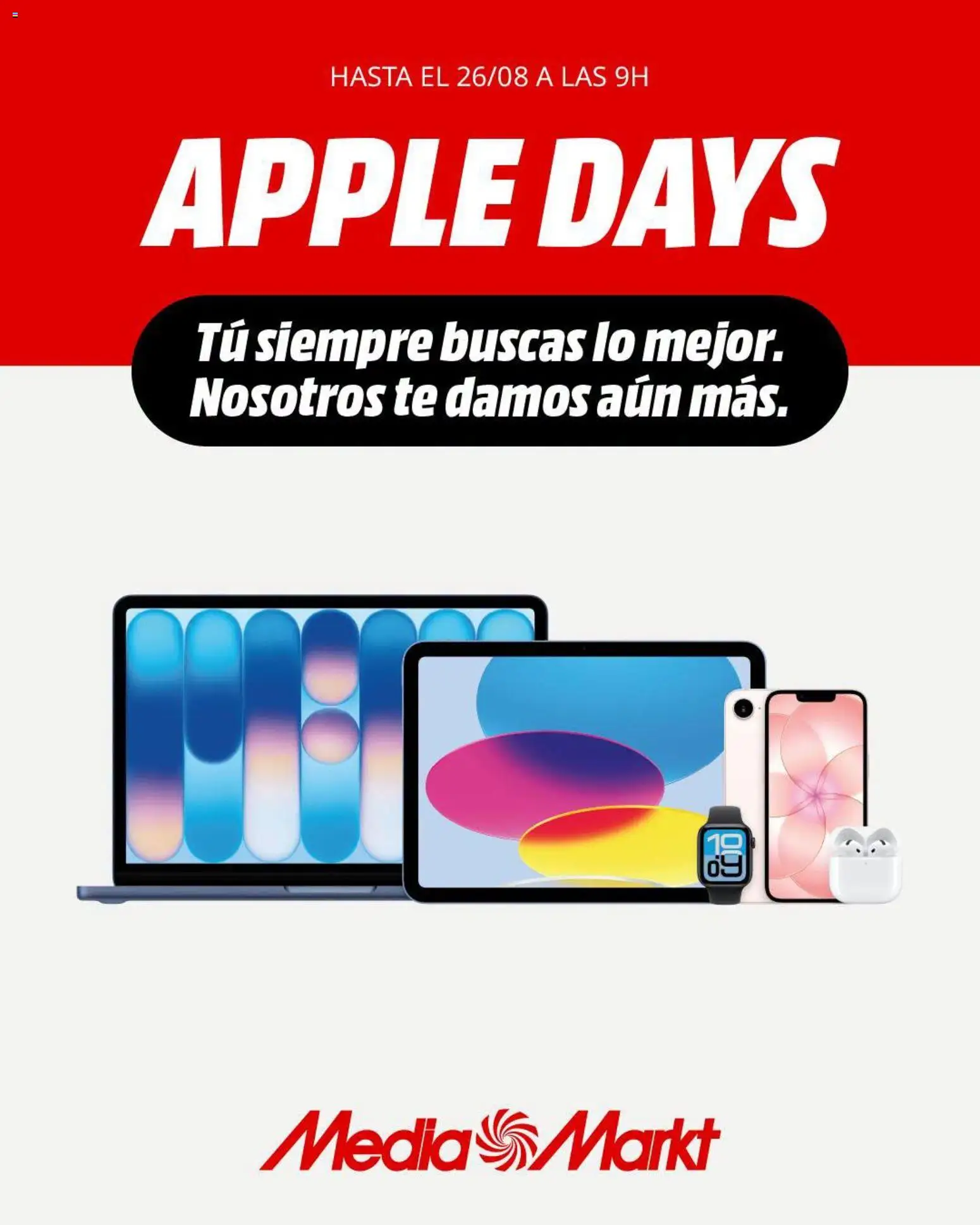 Vista previa del folleto de la tienda Media Markt válido desde el 24/08/2026 