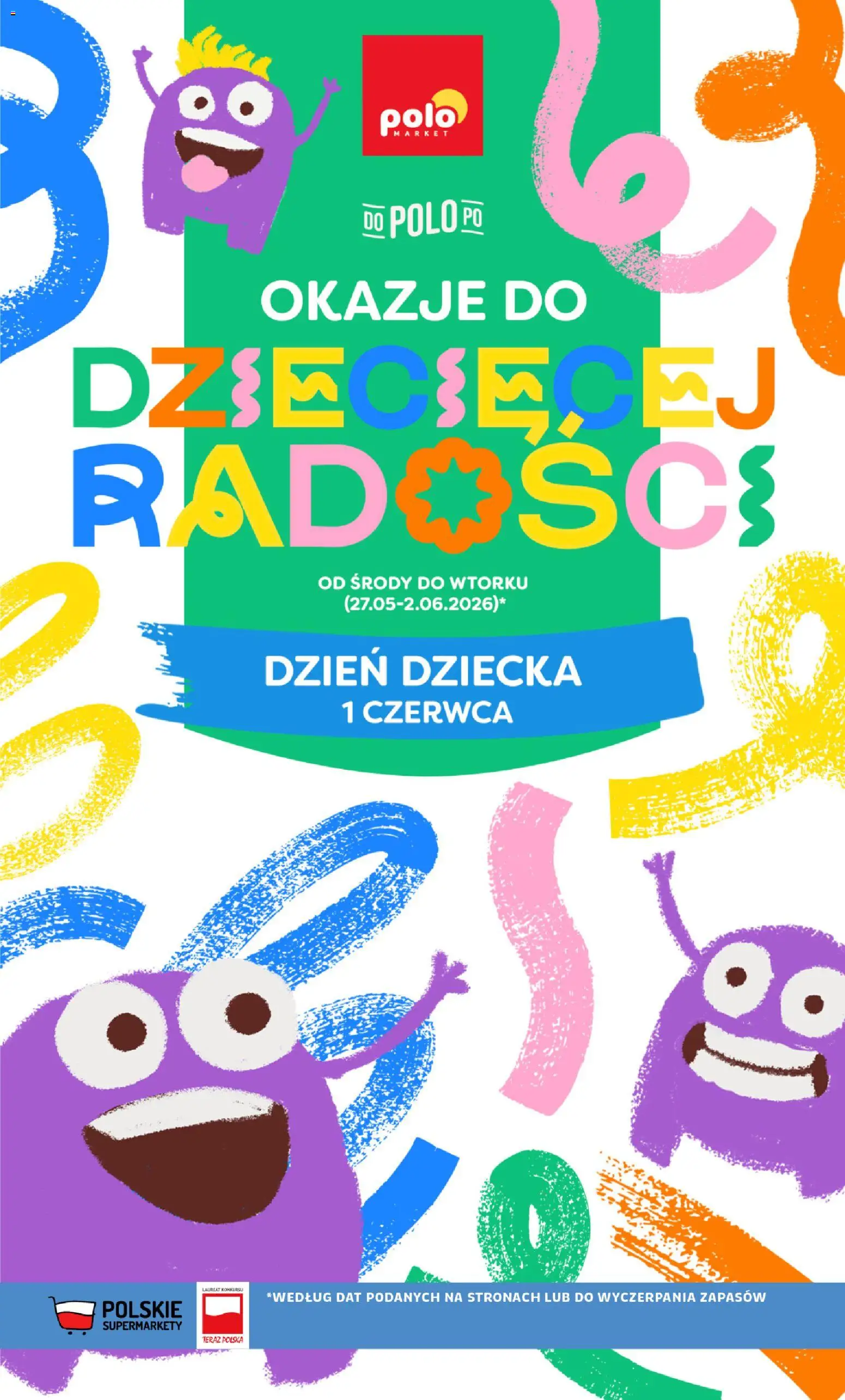 Pogląd gazetki "POLOmarket gazetka - Okazje do dziecięcej radości" ze sklepu POLOmarket ważnej od 27.05.2026