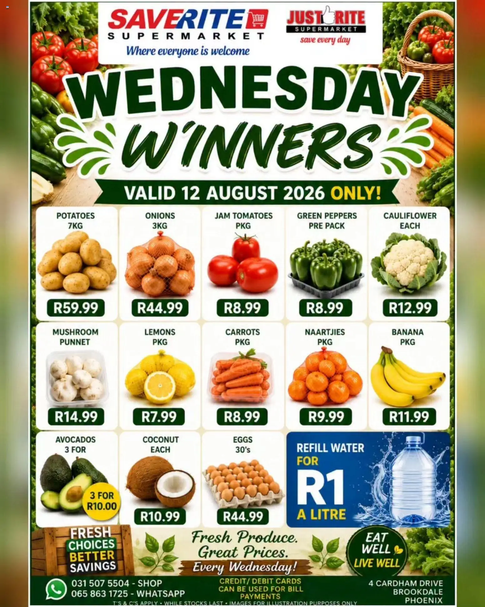 Preview of Saverite flyer valid from 12/08/2026 - Water, Eggs, Jam, Avocados, Potatoes, Cauliflower, Tomatoes, Stock