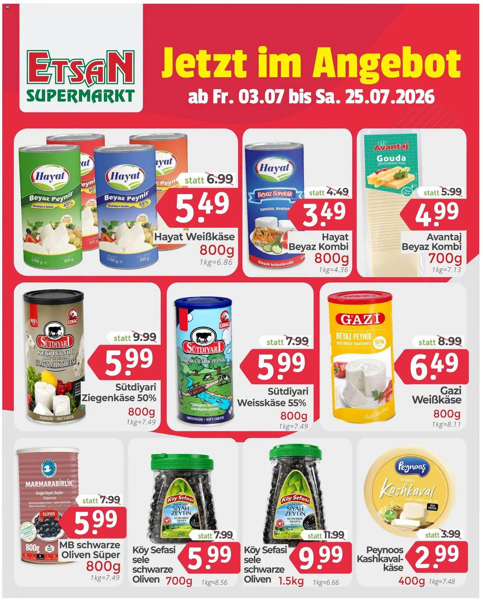 Vorschau der Angebote: ETSAN ETSAN Flugblatt gültig ab 03.07.2026 - Käse, Oliven, Ziegenkäse, Weichkäse, Weißkäse