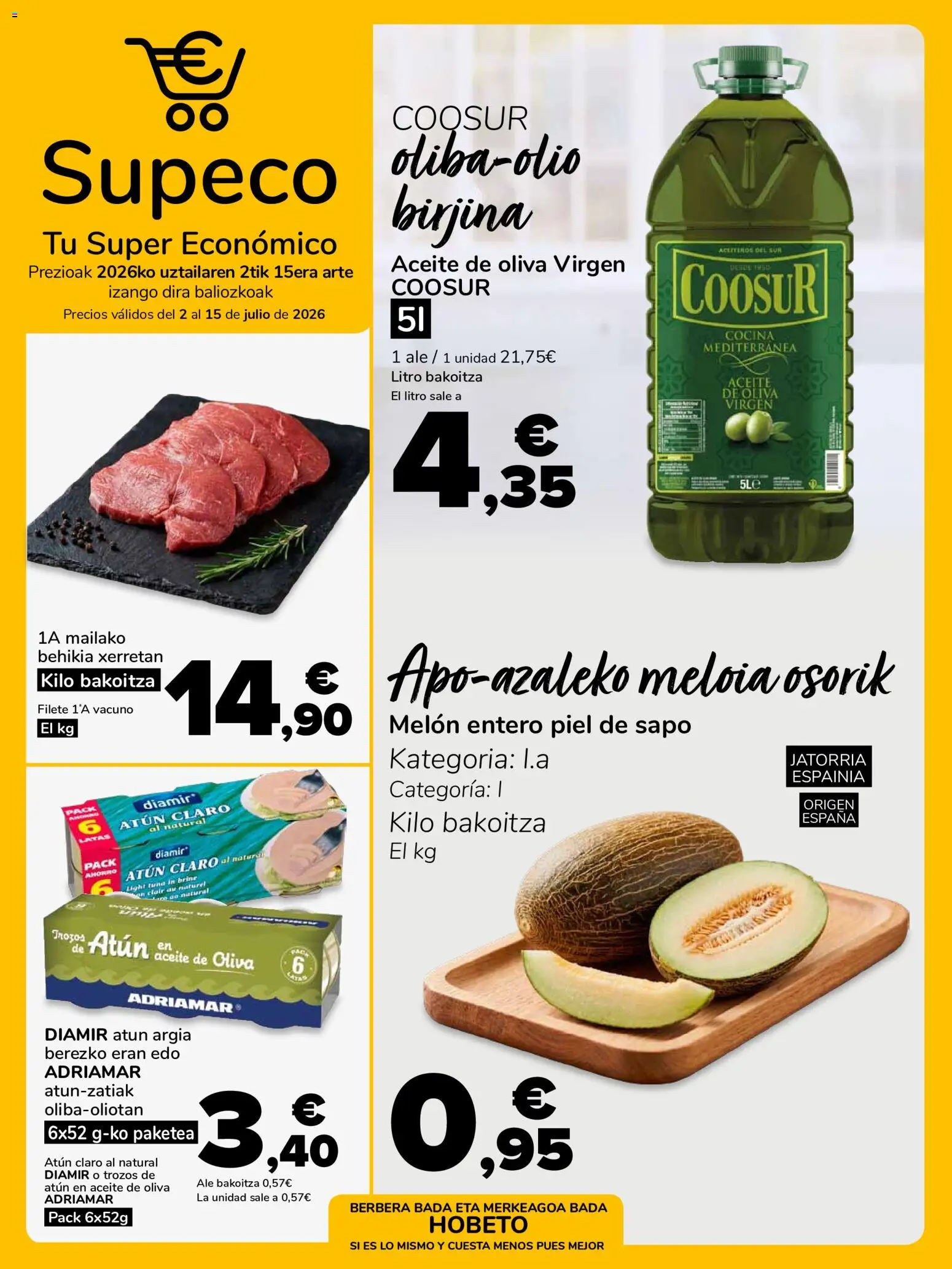 Vista previa del folleto de la tienda Supeco válido desde el 02/07/2026 - Aceite de oliva, Cocina, Aceite, Atún, Melón, Filete, Atún claro