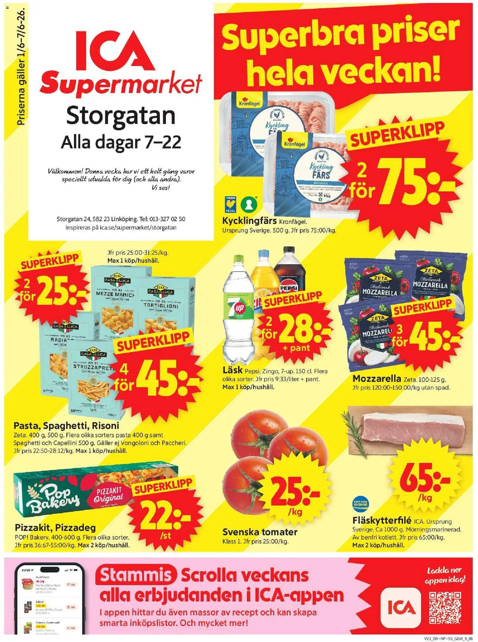 Förhandsgranska reklamblad Linköping från butik ICA Supermarket gäller från 01/06/2026 - Pasta, Pizzadeg, Mozzarella, Spaghetti, Salami, Tomater, Fläskytterfilé, Kyckling