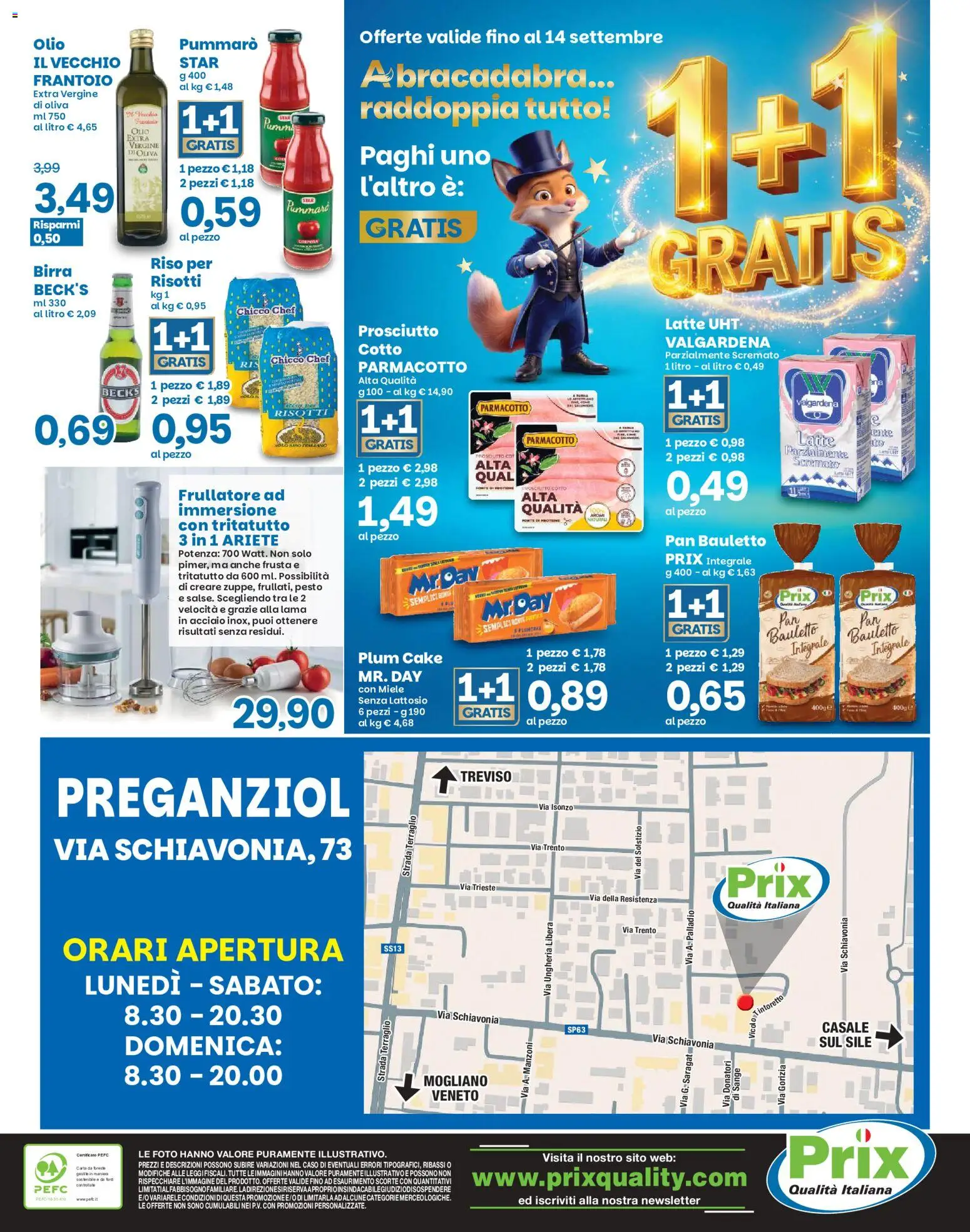 Anteprima dell'opuscolo Prix volantino Preganziol dal negozio Prix valido da 08/09/2026 - Miele, Birra, Latte, Riso, Frullatore, Prosciutto Cotto, Tritatutto, Senza lattosio