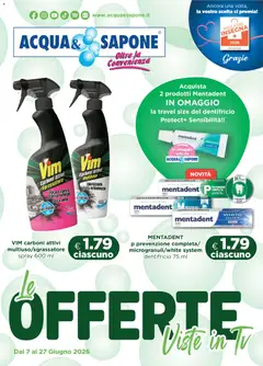 Anteprima dell'opuscolo Acqua e Sapone volantino dal negozio Acqua e Sapone valido da 07/06/2026