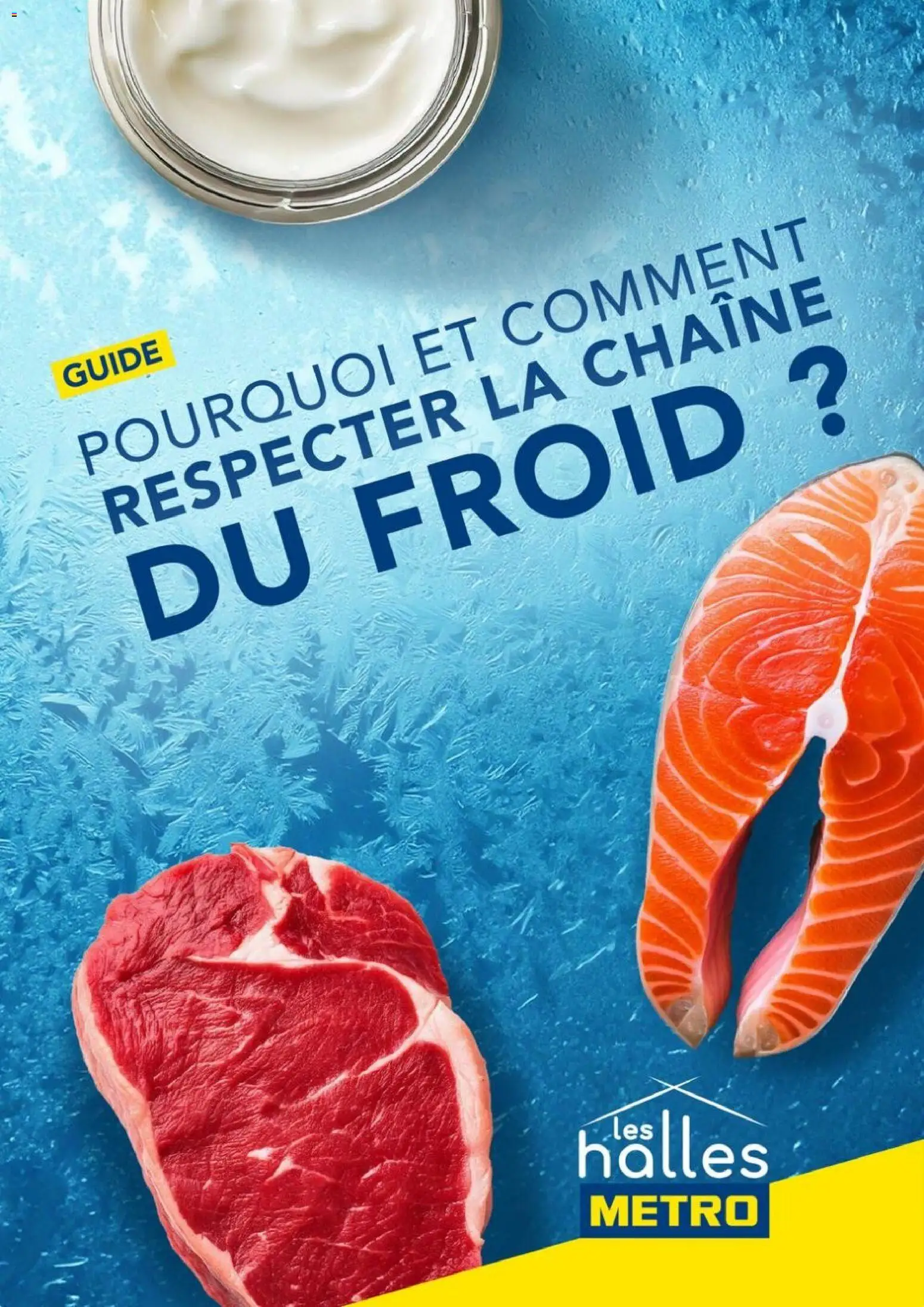 Prévisualisation de METRO - Pourquoi et comment respecter la chaîne du froid du magasin METRO formulaire valide 01/10/2026
