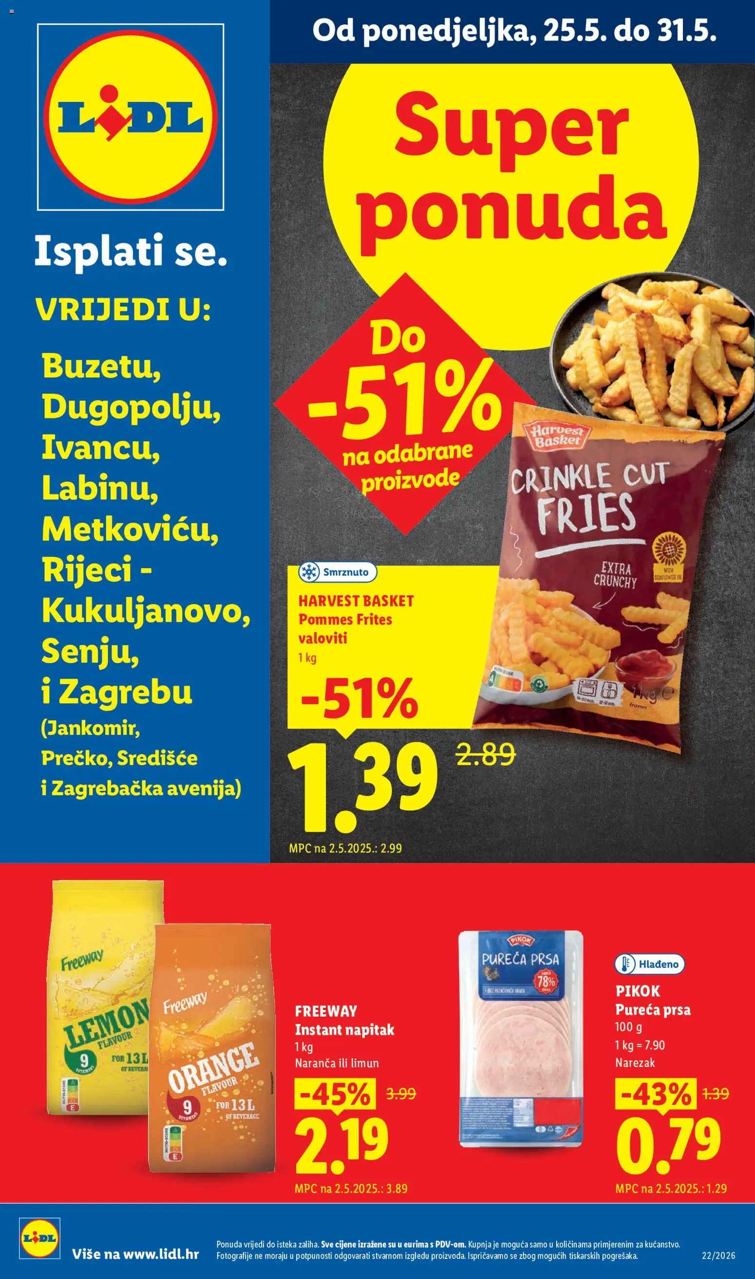 Pregled letka Lidl Super ponuda trgovine Lidl vrijedi od 25.05.2026