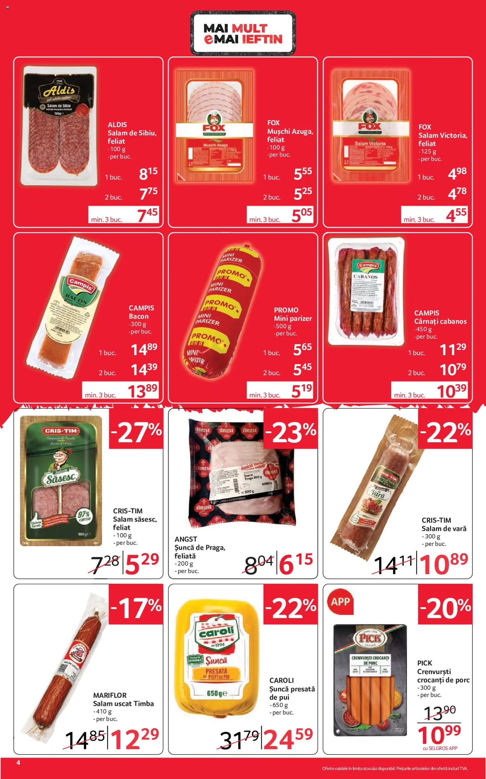 Previzualizarea de cataloage: Selgros Selgros Catalog valabil de la 02.10.2026 - Pui, Salam, Crenvurști, Șuncă, Parizer, Cabanos, Mușchi, Campis