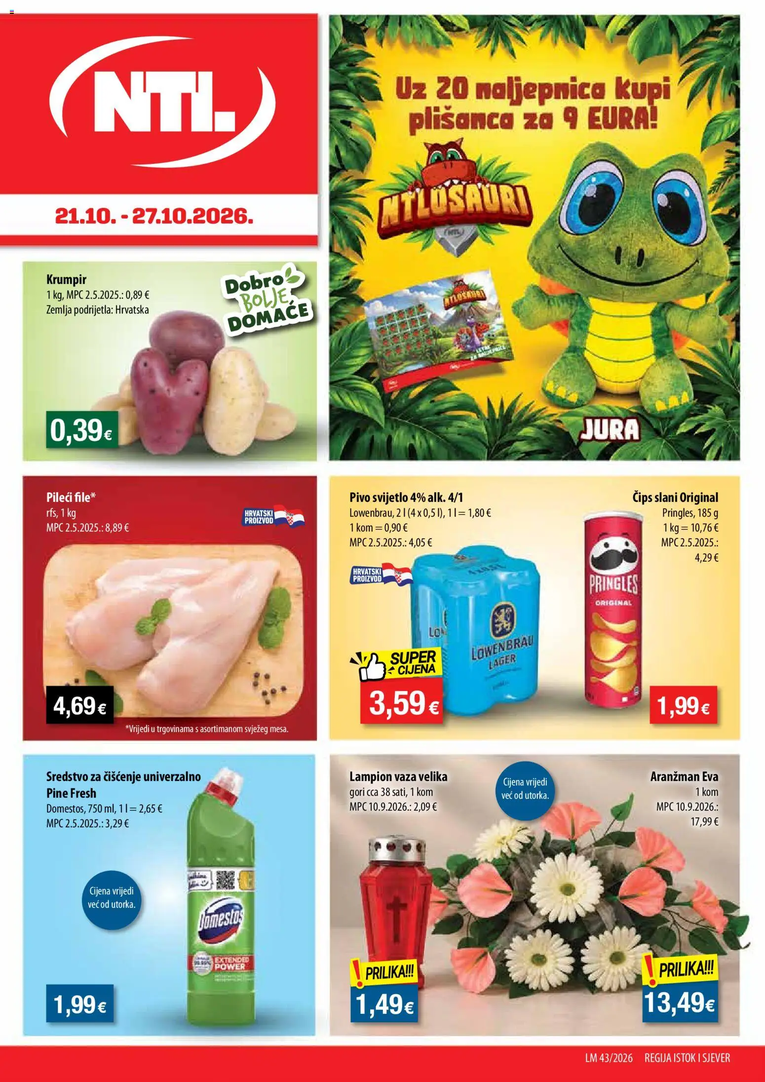 Pregled letka NTL Katalog trgovine NTL vrijedi od 21.10.2026 - Zemlja, Pivo, Krumpir, Pringles, Lampion, Čips, Domestos, Lager
