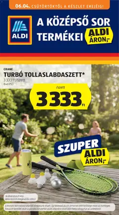 Aldi - Aldi Középső sor termékei megtekintése, amely érvényes 2026.06.04.-től