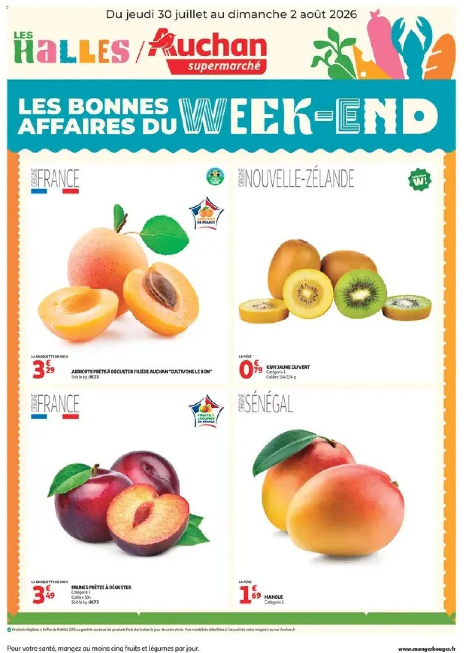 Prévisualisation de Auchan les bons plans du week-end dans votre super du magasin Auchan formulaire valide 30/07/2026 - Fruits, Kiwi, Mangue, Prunes, Abricots