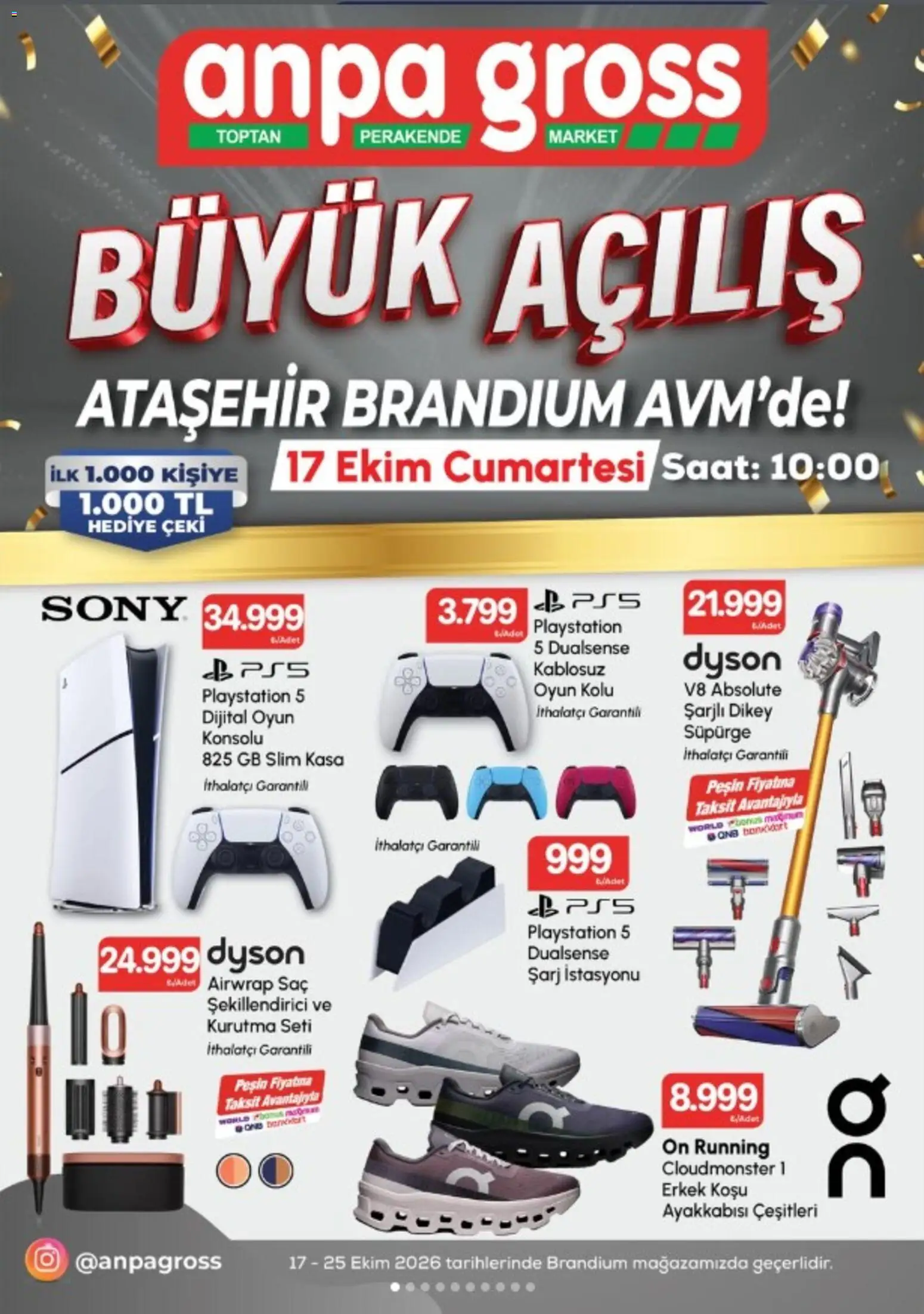 Anpa Gross Anpa Gross - Ataşehir Brandium AVM’deki açılışımıza özel 17.10.2026 - Broşürünün önizlemesi - Oyun, Saat, Playstation, Kasa
