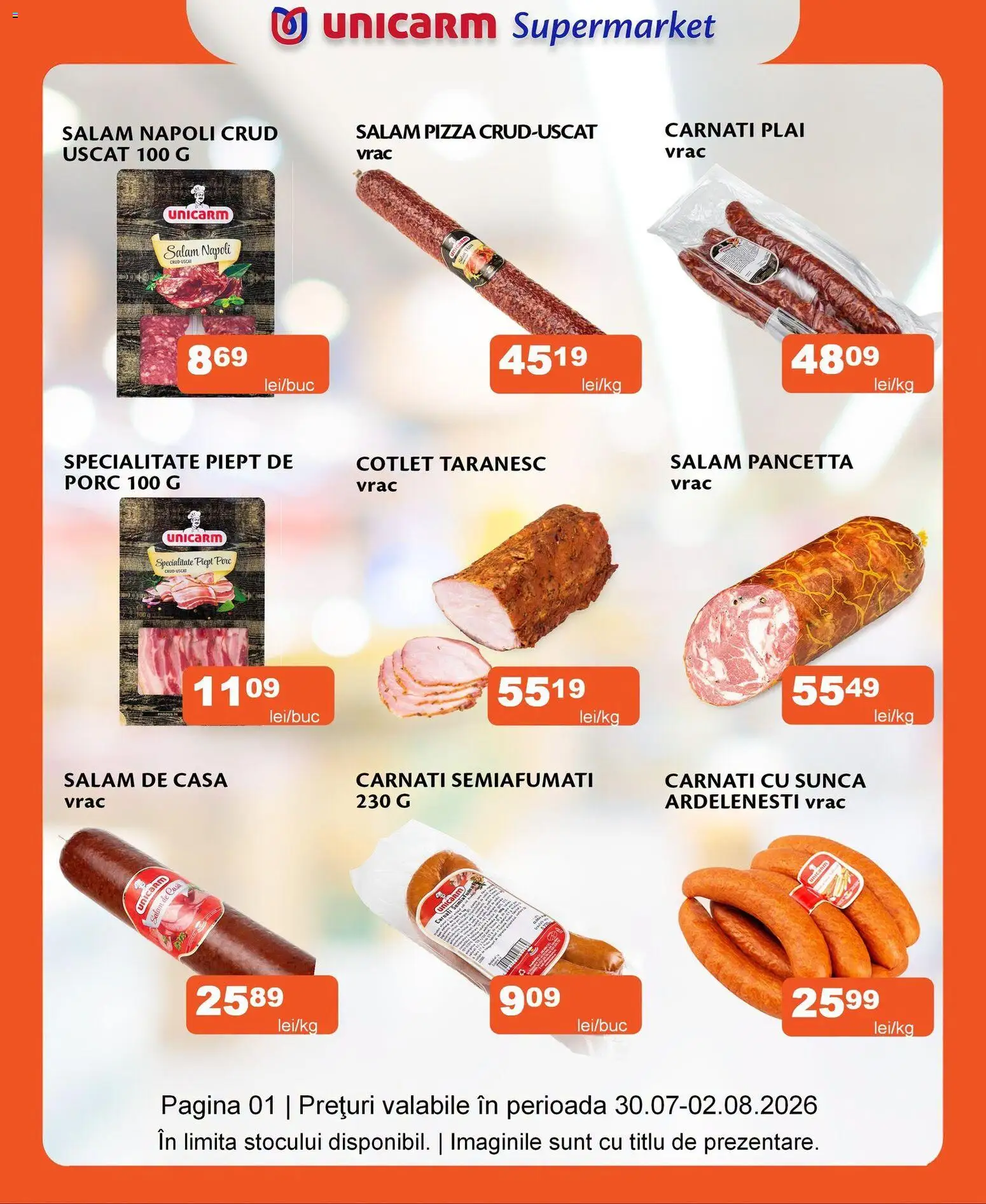 Previzualizarea de cataloage: Unicarm Unicarm Catalog Carne valabil de la 30.07.2026 - Pizza, Salam, Șuncă, Cârnați, Cotlet